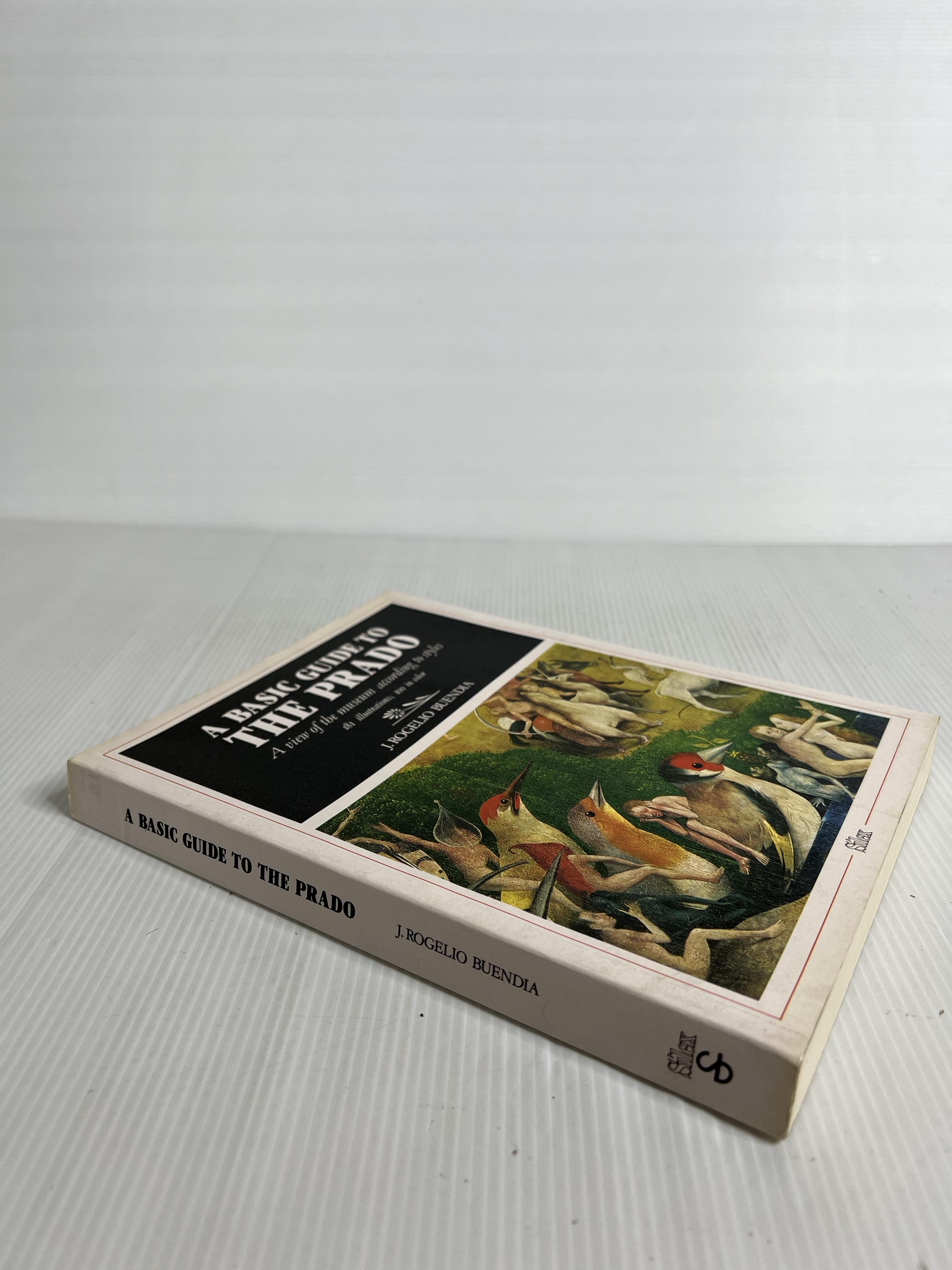 A basic guide to the Prado SÍLEX EDICIONES, S.L. February 1, 1974 90-99% Paperback