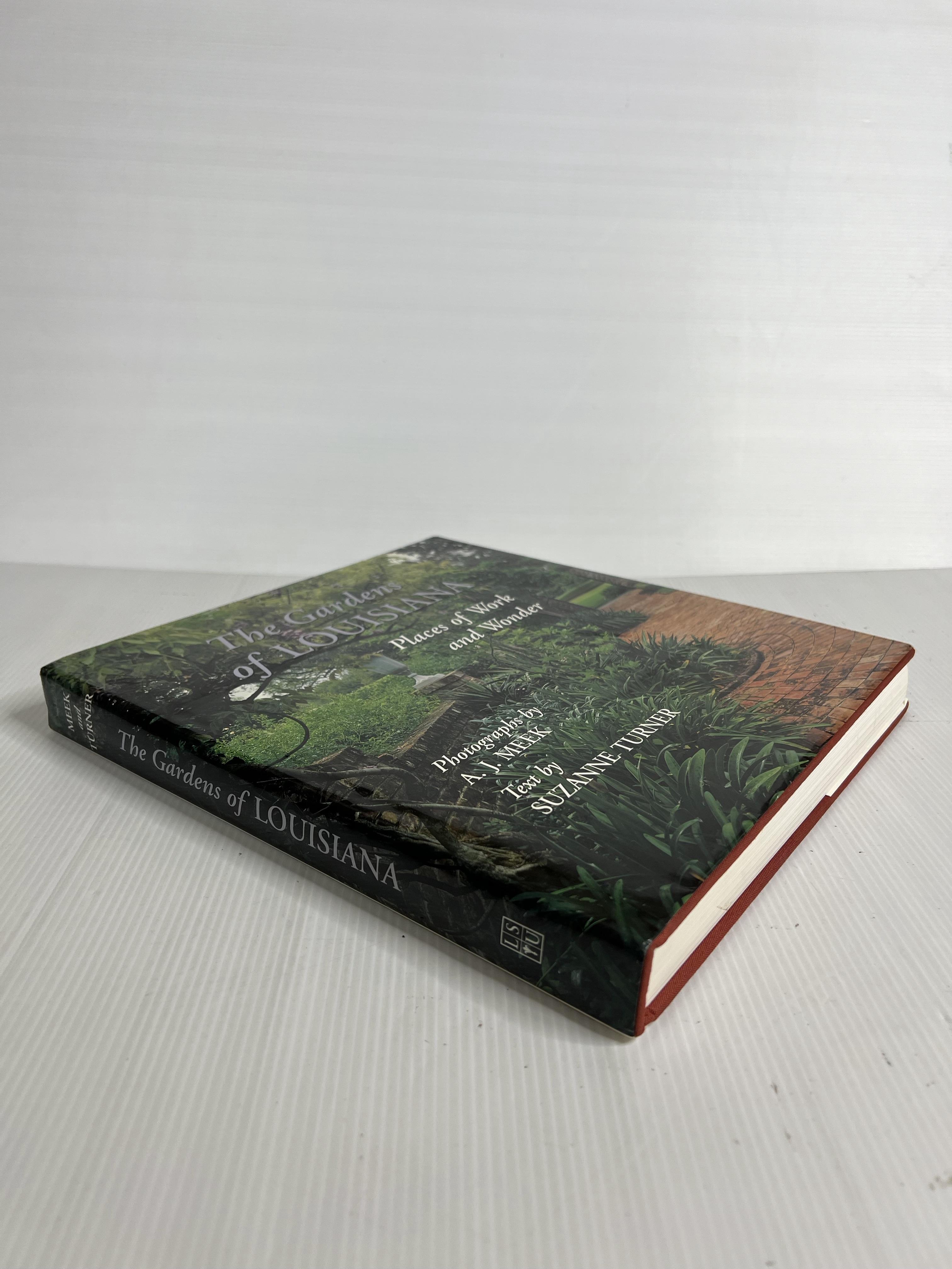The Gardens of Louisiana: Places of Work and Wonder A. J. Meek January 1, 1997 95-99% Hardcover