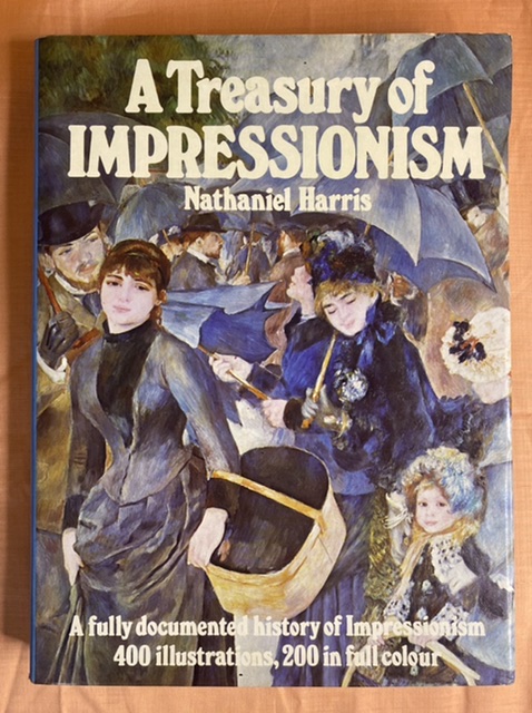 A Treasury of Impressionism Nathaniel Harris 1979 Hardcover