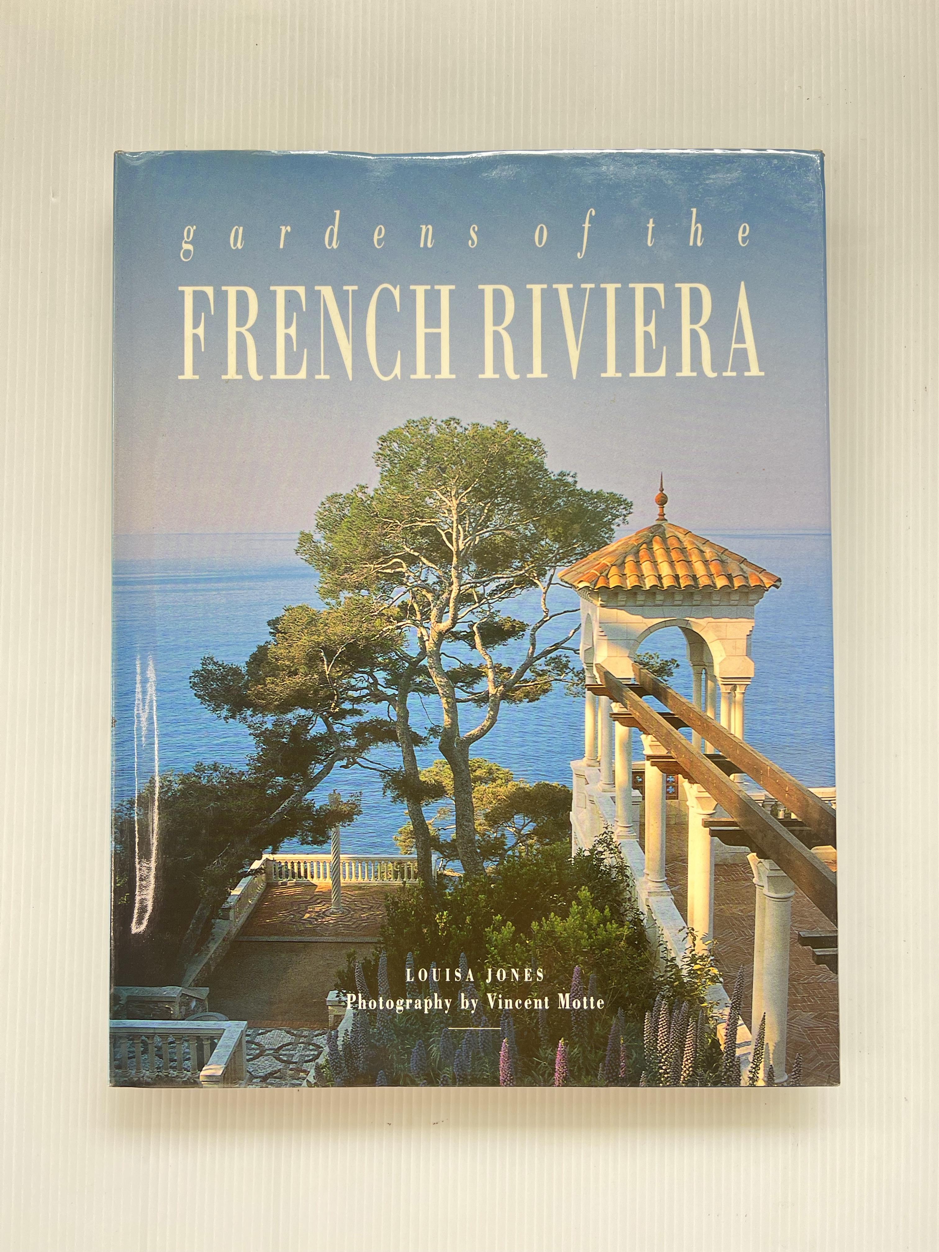 Gardens of The French Riviera Louisa Jones May 27, 1992 90-99% Hardcover