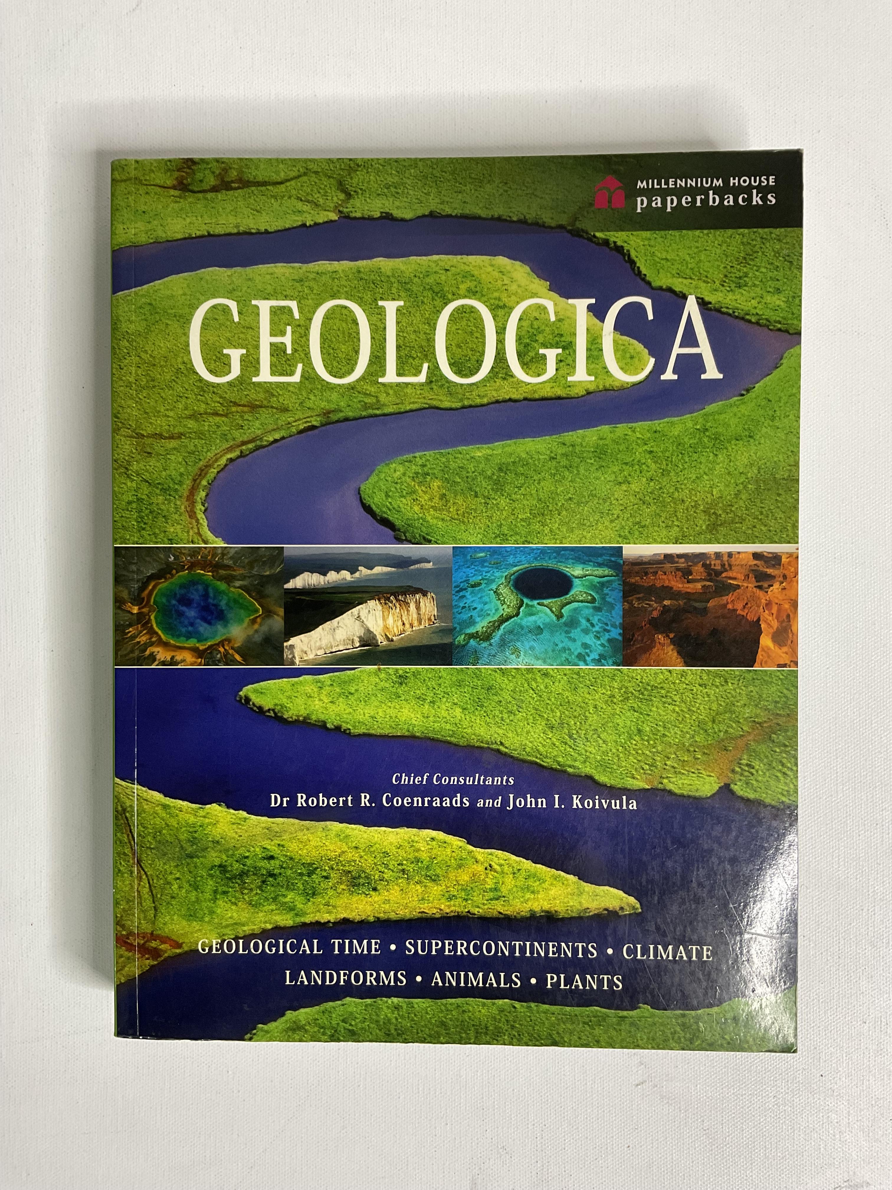 Geologica: Earth's Dynamic Forces Robert Coenraads 31 October 2012 90-99% Hardcover
