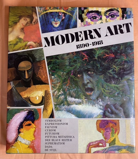 Modern Art, 1890-1918 Jean Clay 1978 Hardcover