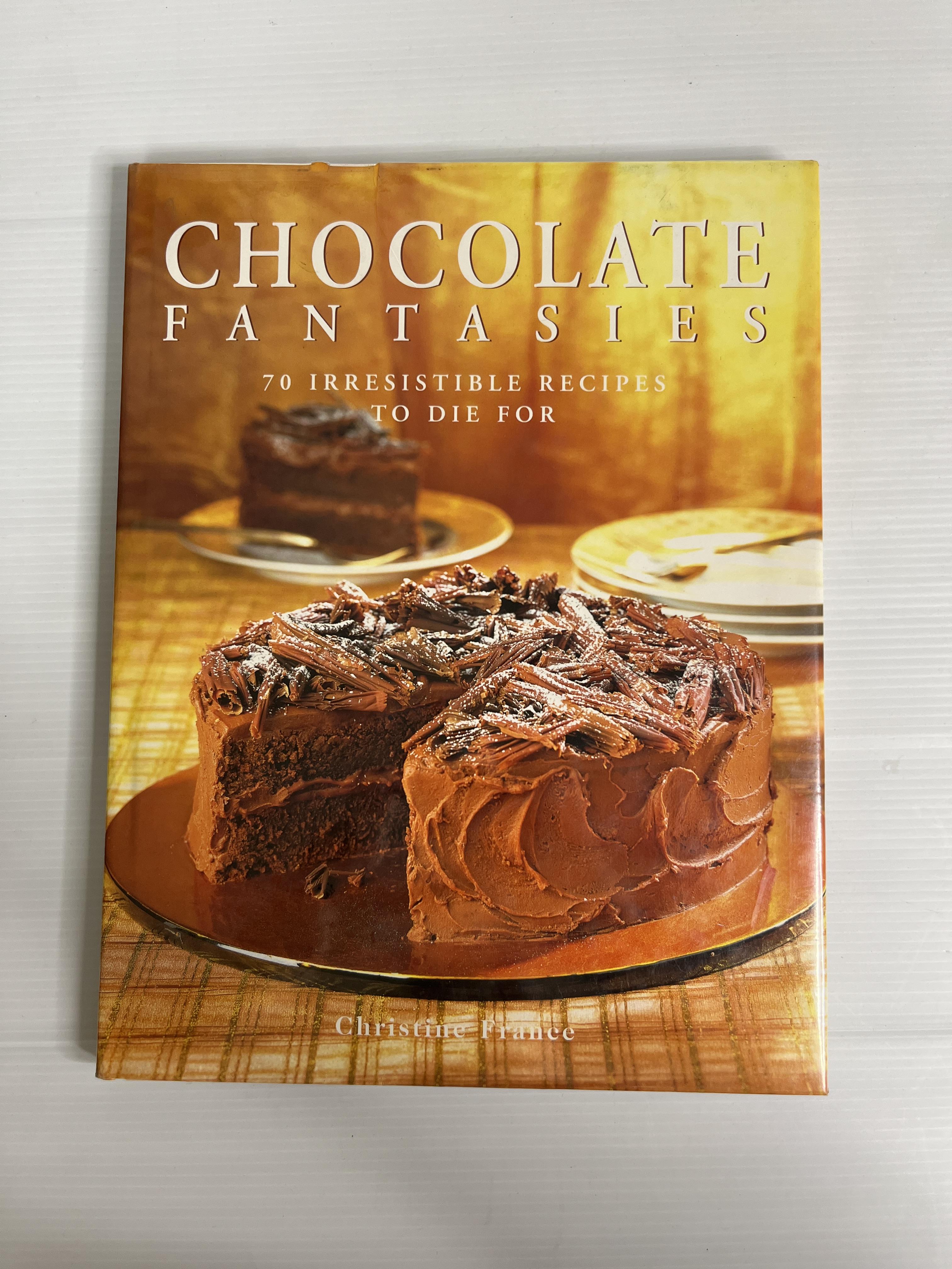 Chocolate Fantasies Christine France January 1, 1998 90-99% hardcover