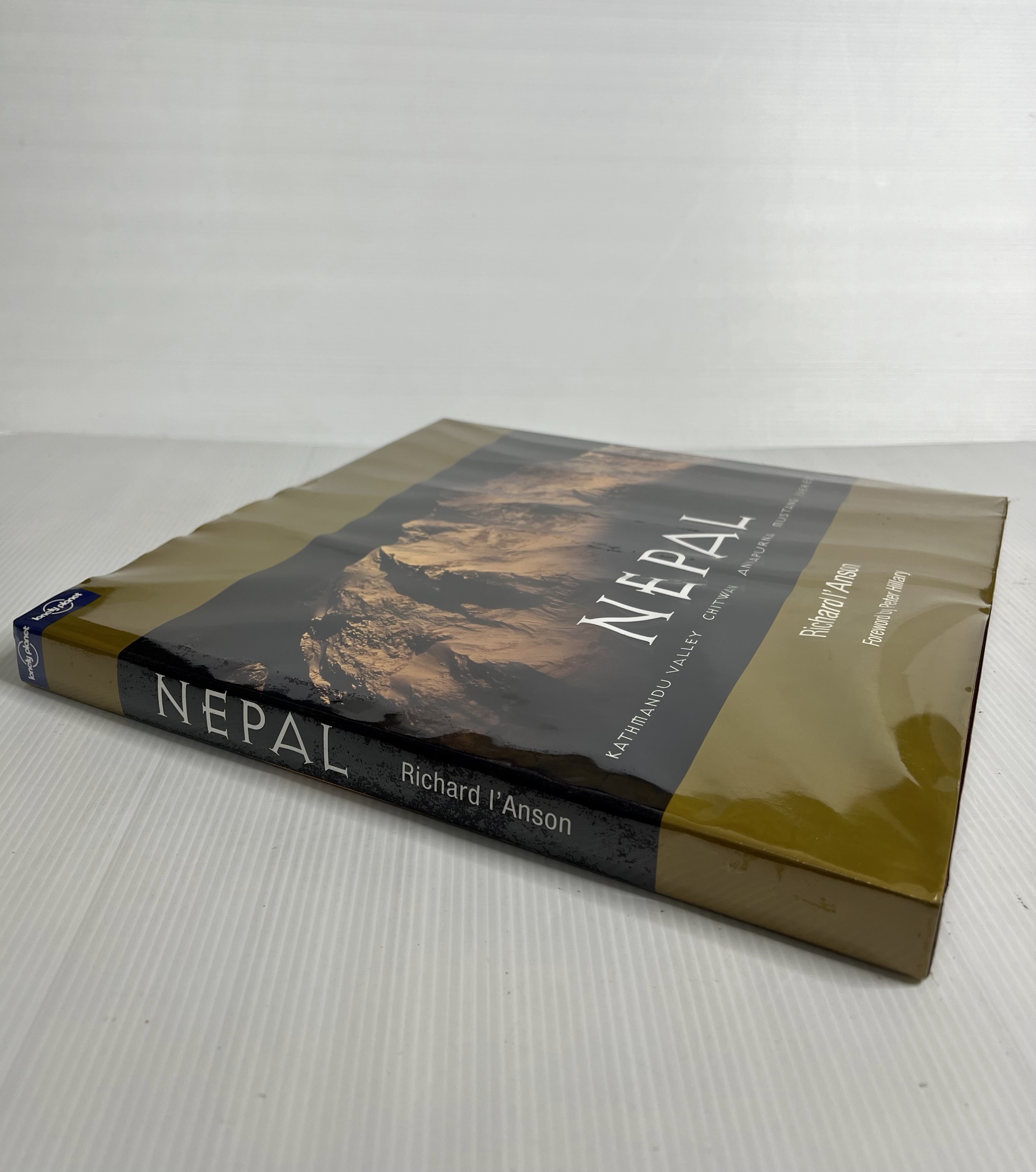 Nepal: Kathmandu Valley, Chitwan, Annapurna, Mustang, Everest Richard I'Anson 26 Oct. 2007 90-99% Hardcover