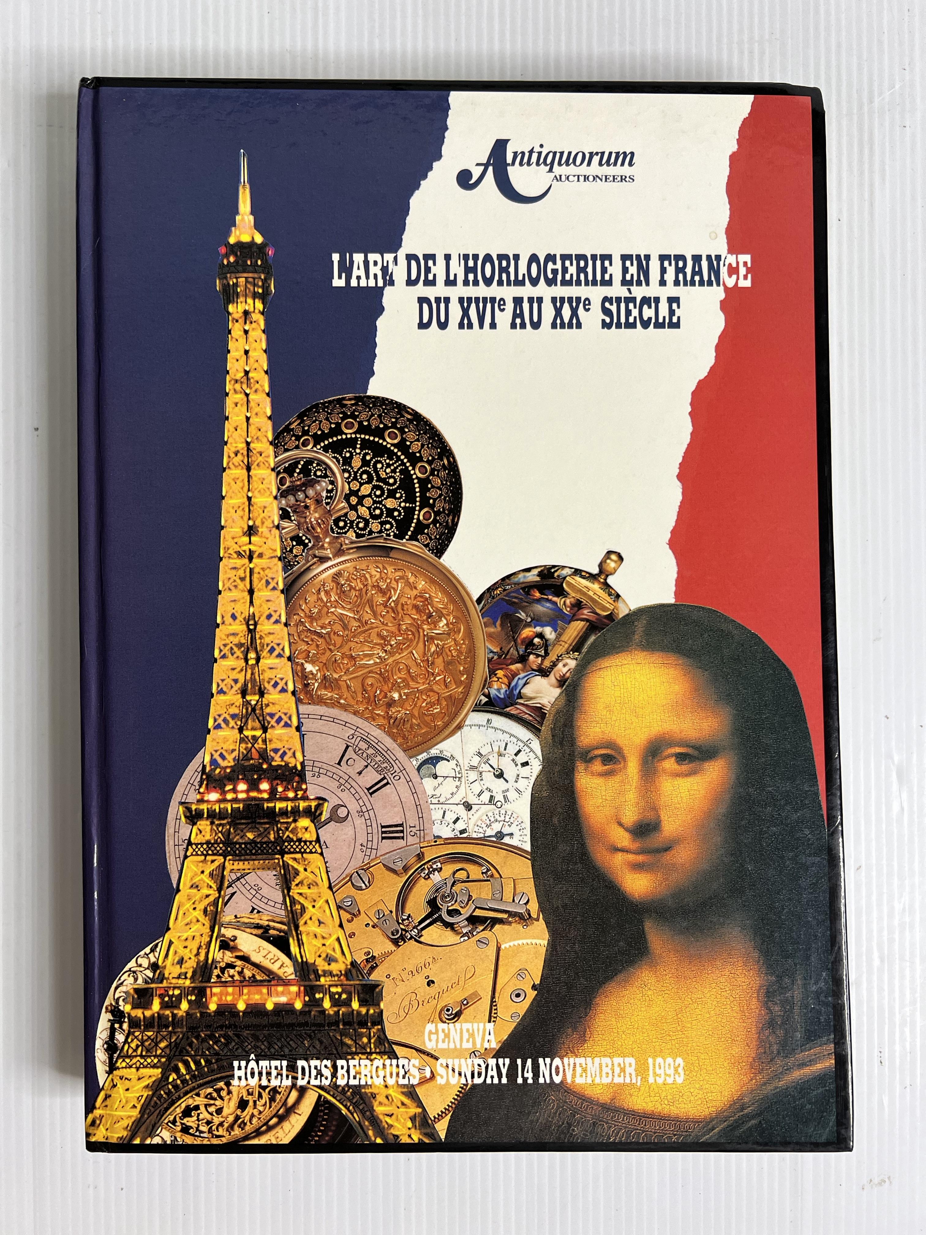 L'art de l'horlogerie en France. Chefs-d'oeuvre du XVIe au XXe siecle Antiquorum 1993 95-99% Hardcover