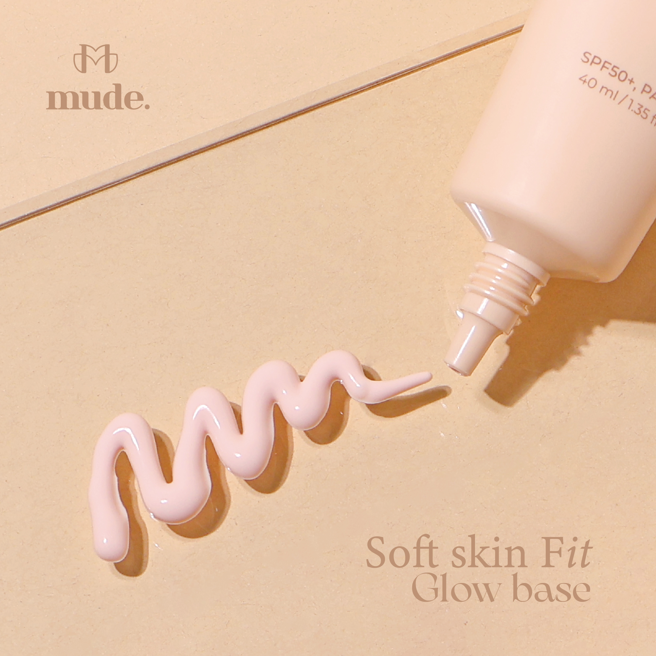 MUDE SOFT SKIN FIT GLOW BASE SPF 50 PA+++ 40 มล. ( เบสรองพื้น )