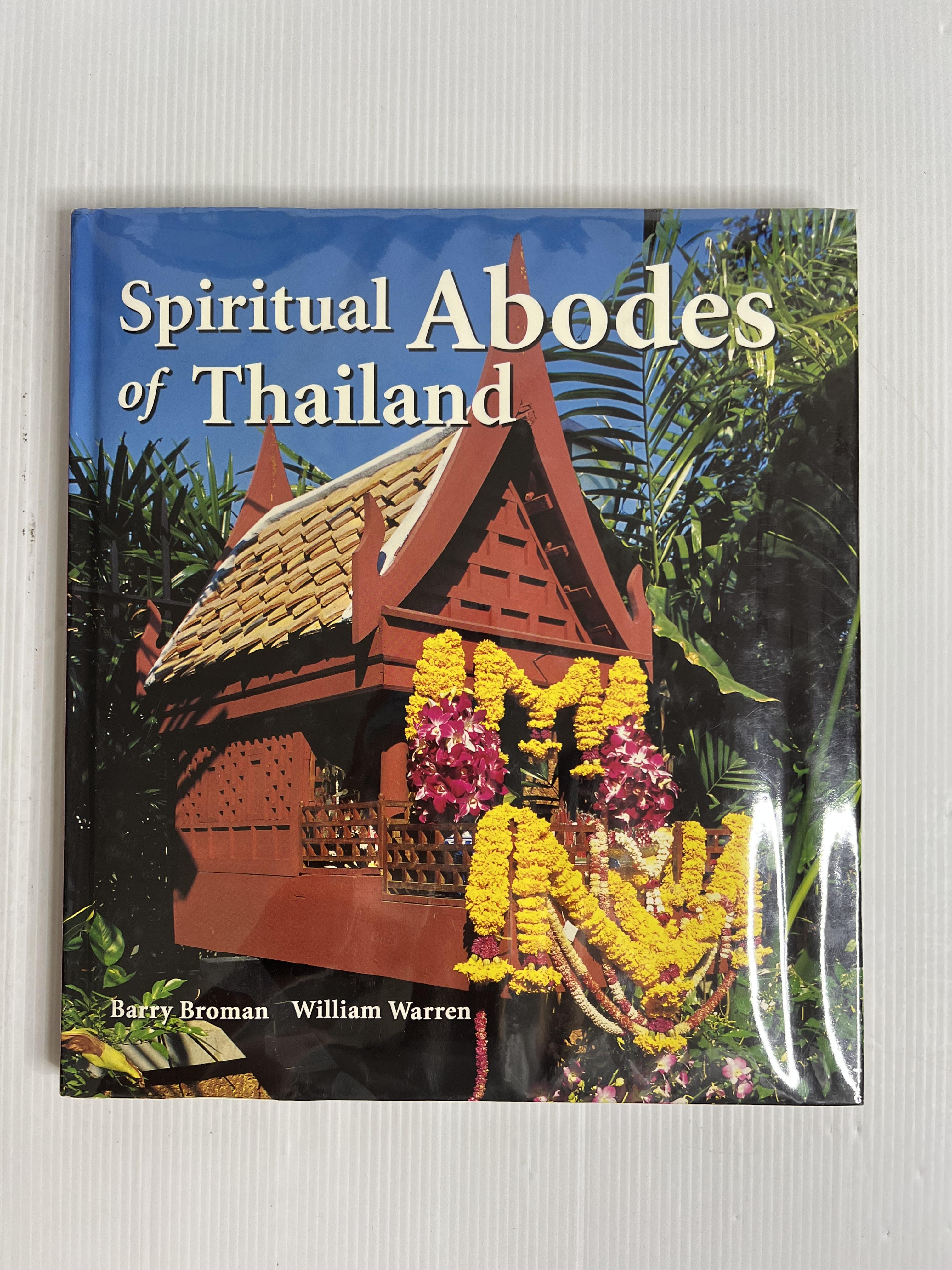 Spiritual abodes of Thailand Times Editions - Marshall Cavendish 2005 90-99% Hardcover