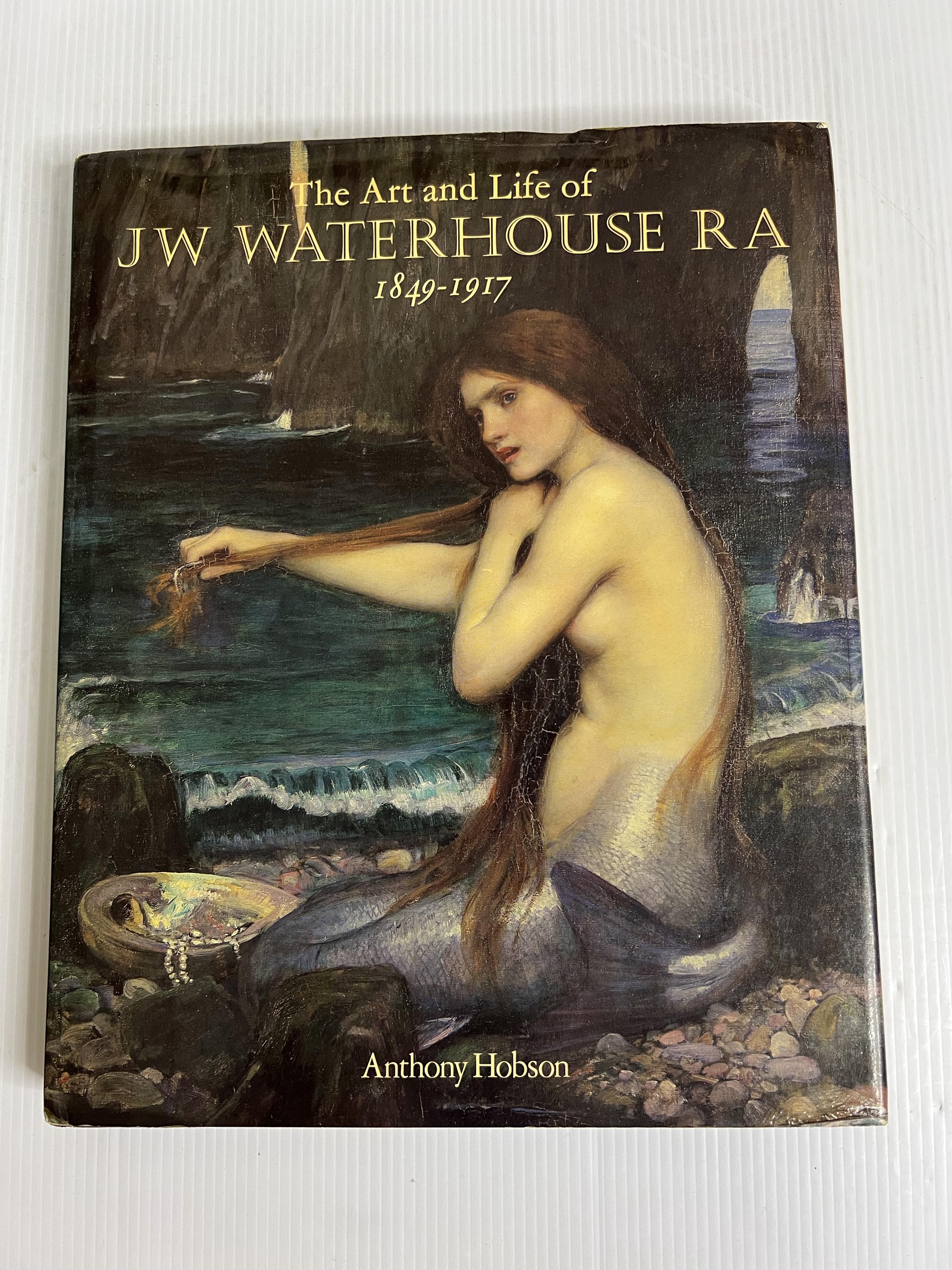 The art and life of J.W. Waterhouse, RA, 1849-1917 Anthony Hobson January 1, 1980 90-99% Hardcover