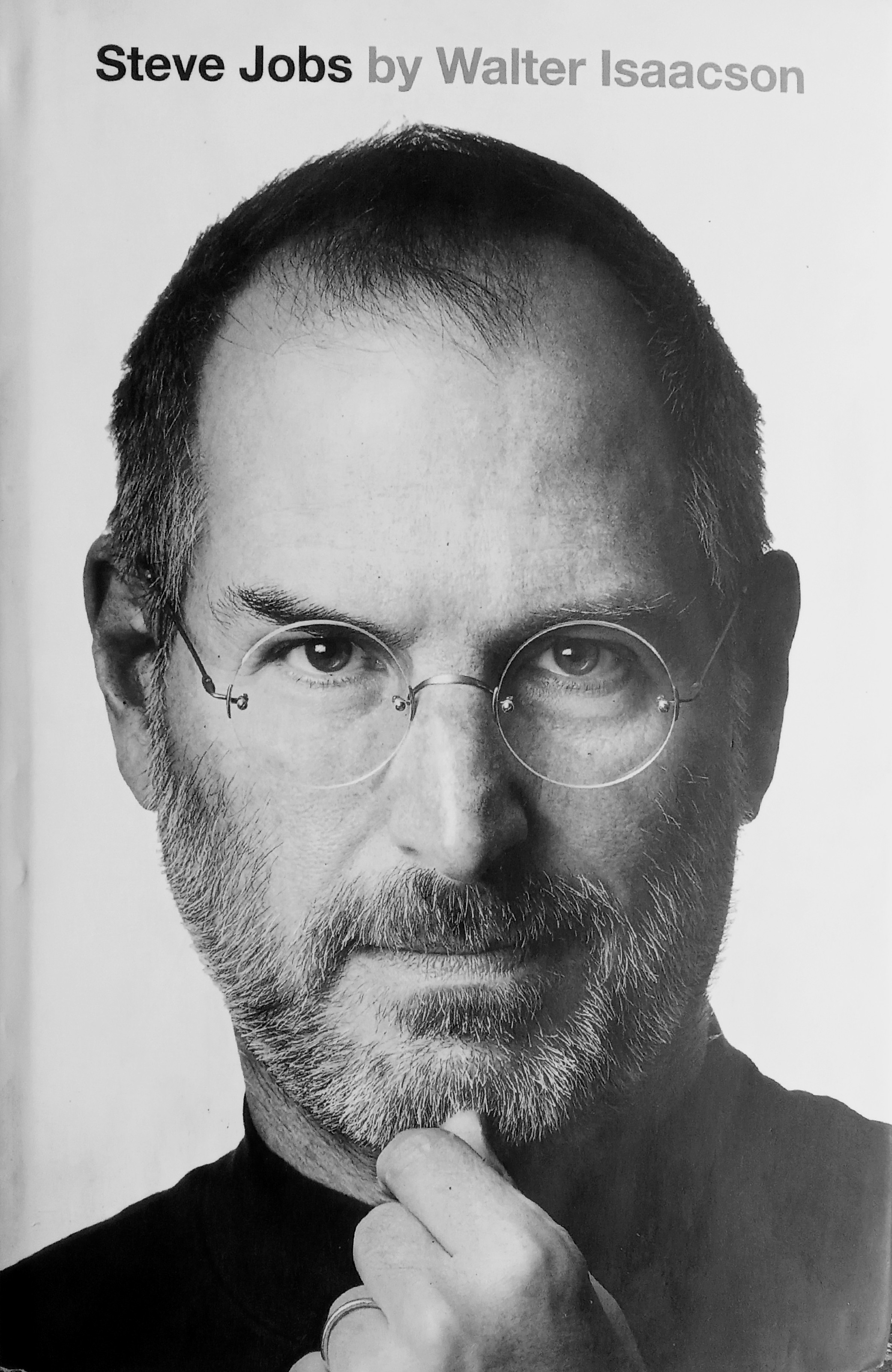 Steve Jobs by Walter Isaacson