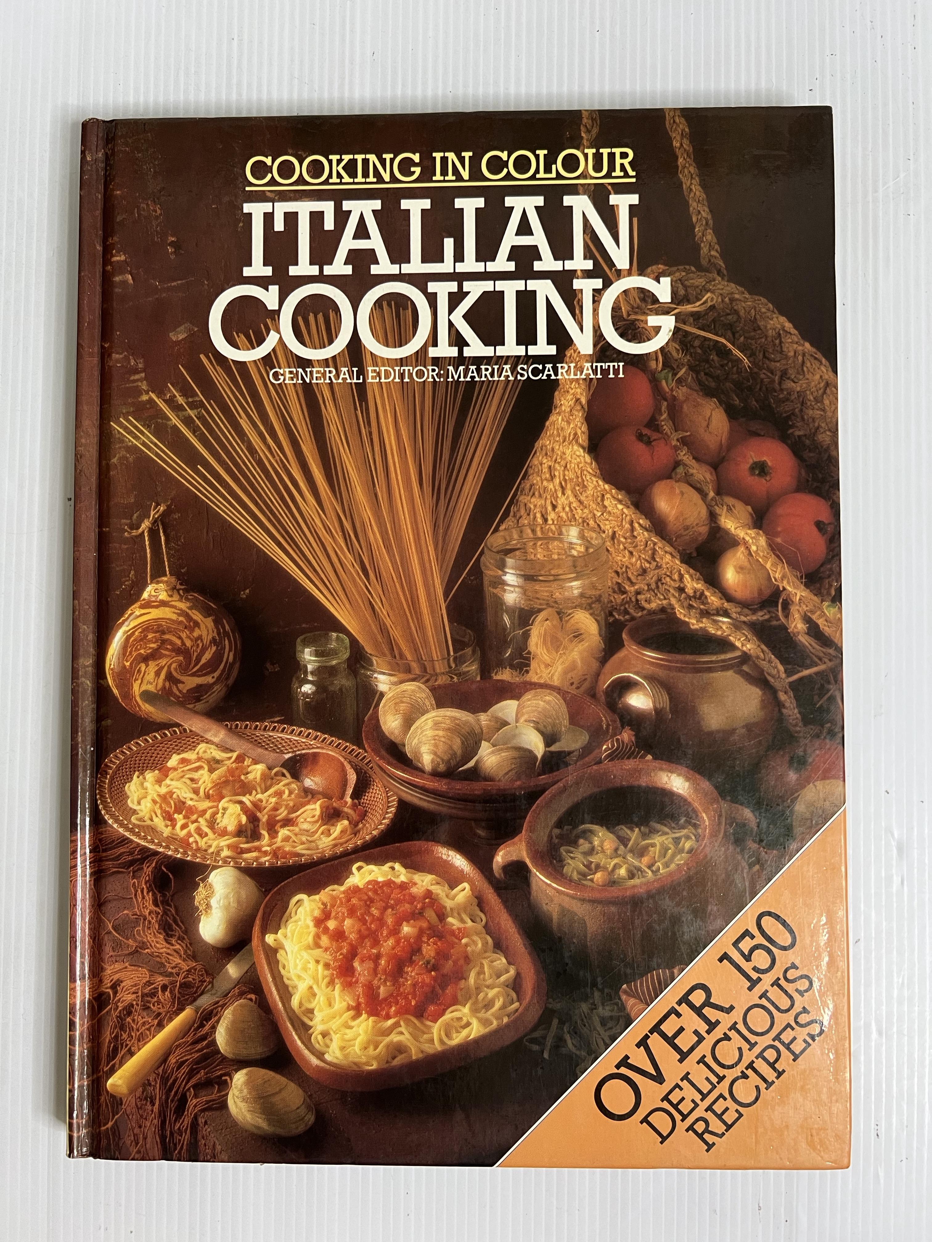 Cooking in Colour, Italian Cooking Maria Scarlatti n/a 90-99% Hardcover