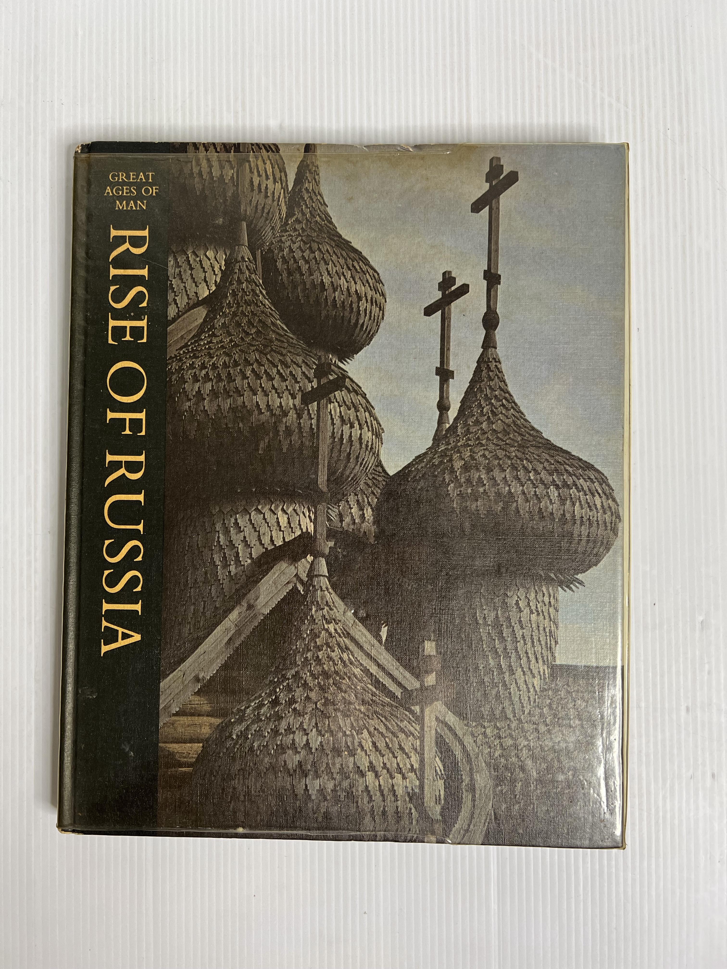Great Ages of Man Rise of Russia Robert Wallace January 1, 1975 90-99% Hardcover