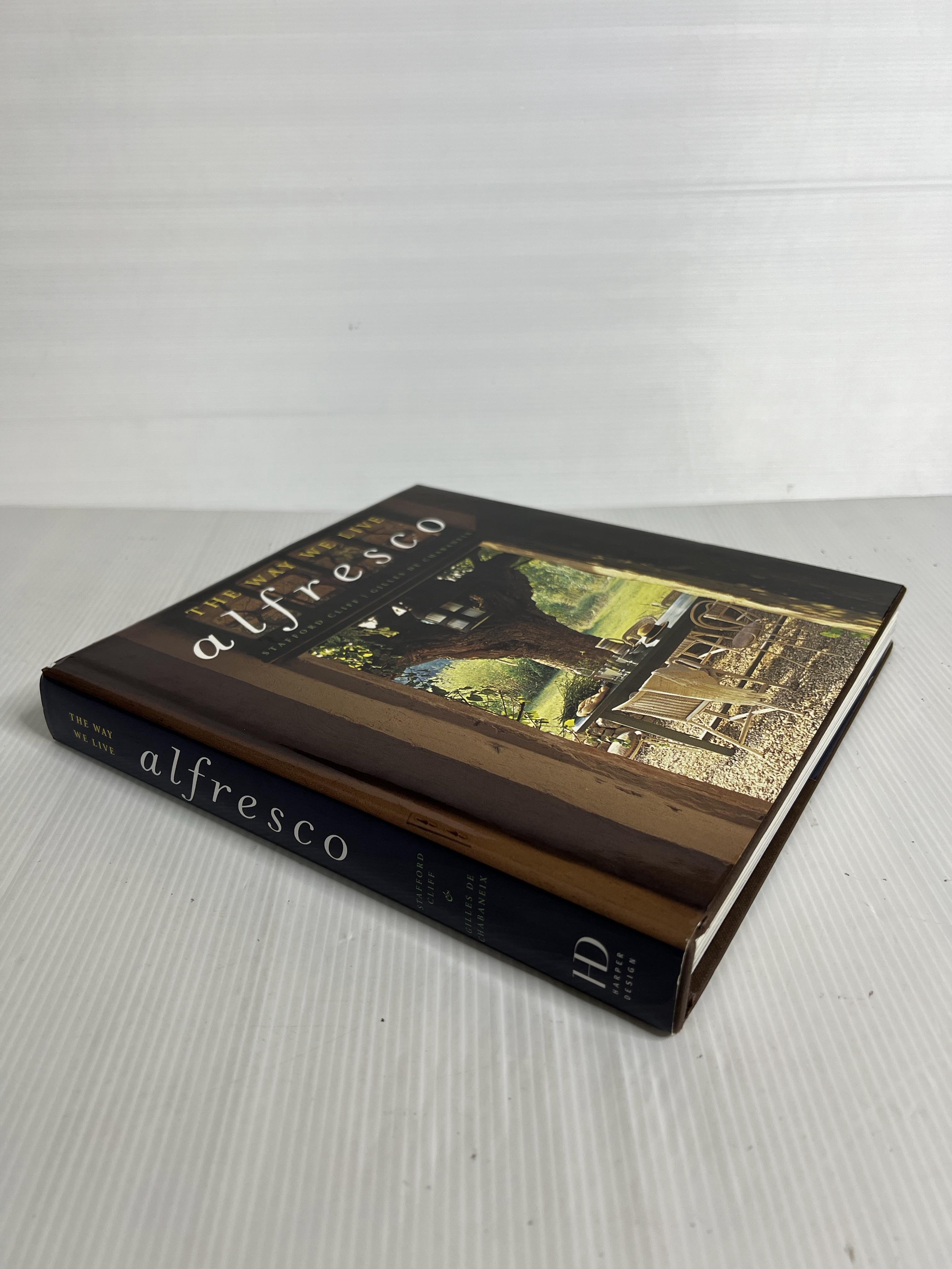 The Way We Live: Alfresco Stafford Cliff May 24, 2005 90-99% Hardcover