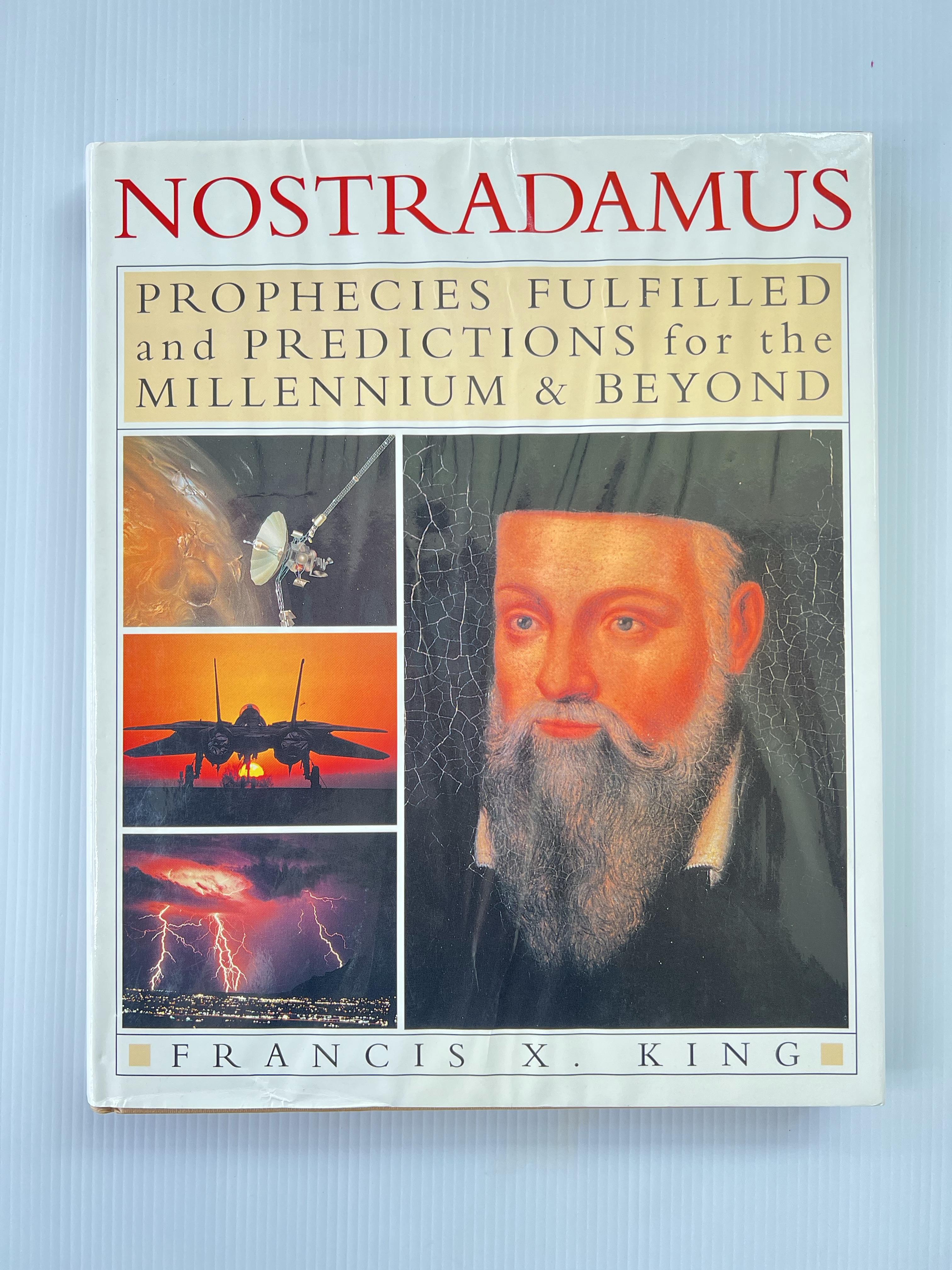 Nostradamus Prophecies Fulfilled and Predictions for the Millennium & Beyond Francis X. King March ,1997 90-99% Hardcover