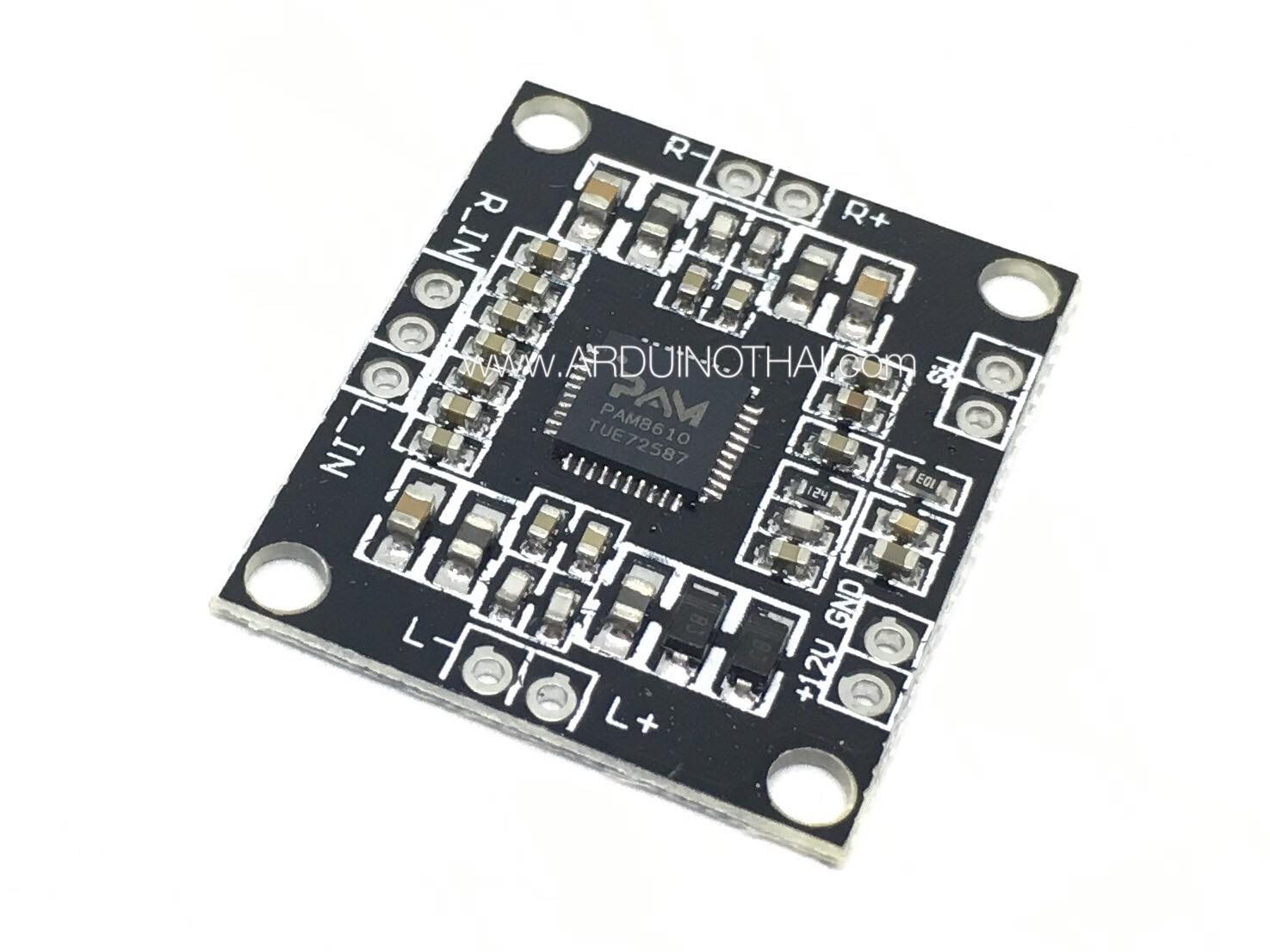 PAM8610 Digital Power Amplifier Board 2x10W โมดูลขยายเสียงแบบ Stero คลาส D กำลังขับ 2x10W สต็อกไทยส่งไว