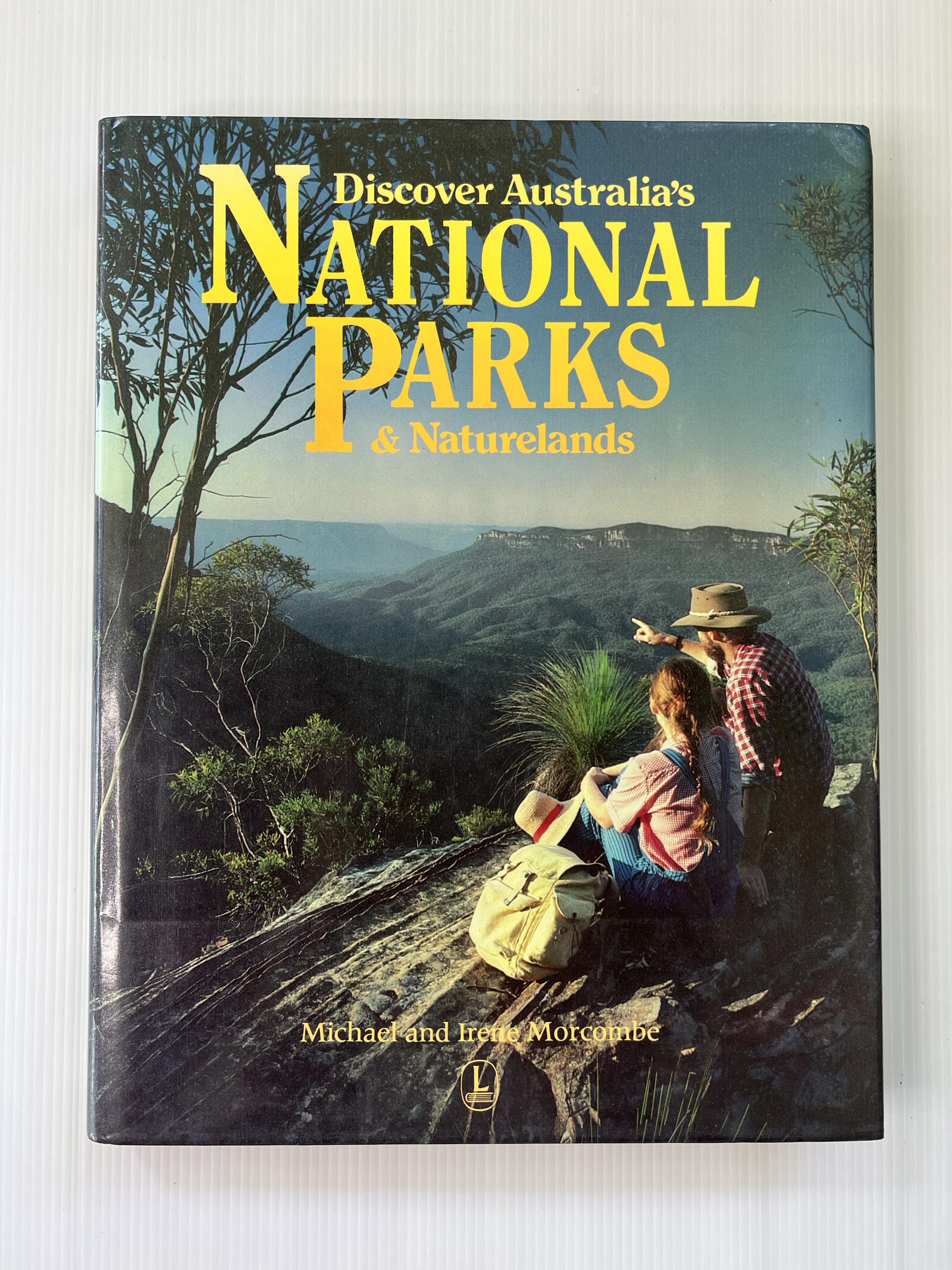 Discover Australia's National Parks and Naturelands Michael & Irene Morcombe January 1, 1987 95-99% Hardcover