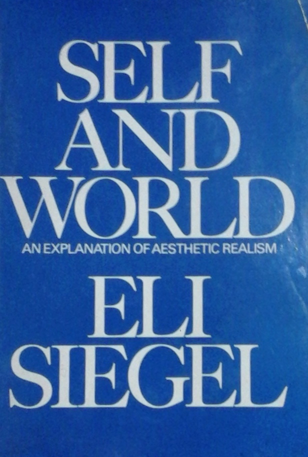 Self and World: An Explanation of Aesthetic Realism