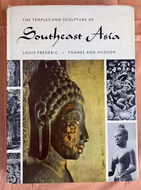 The Temples and Sculpture of Southeast Asia Louis Frederic 1965 Hardcover