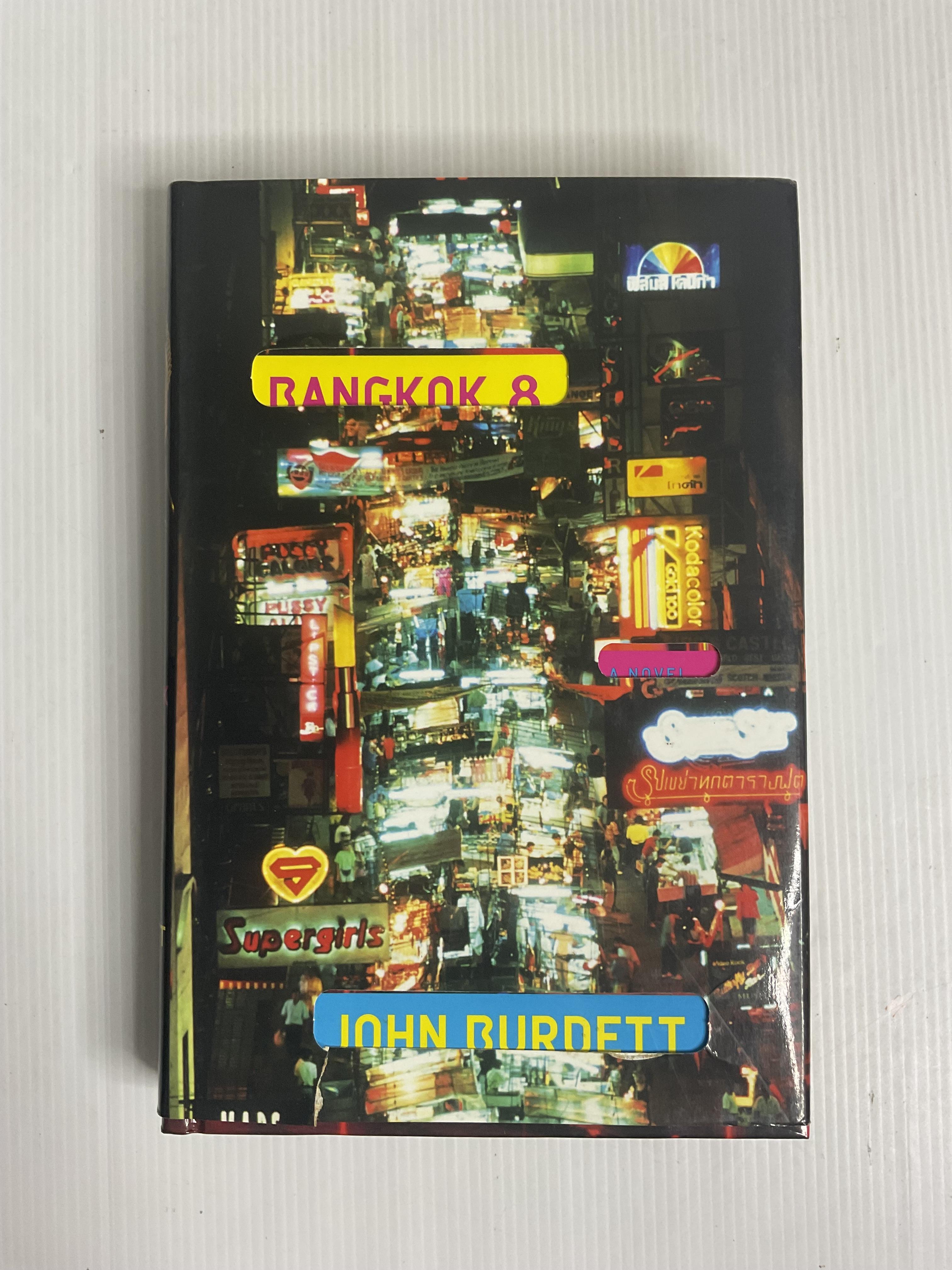 Bangkok 8 John Burdett August 19, 2004 90-99% Hardcover