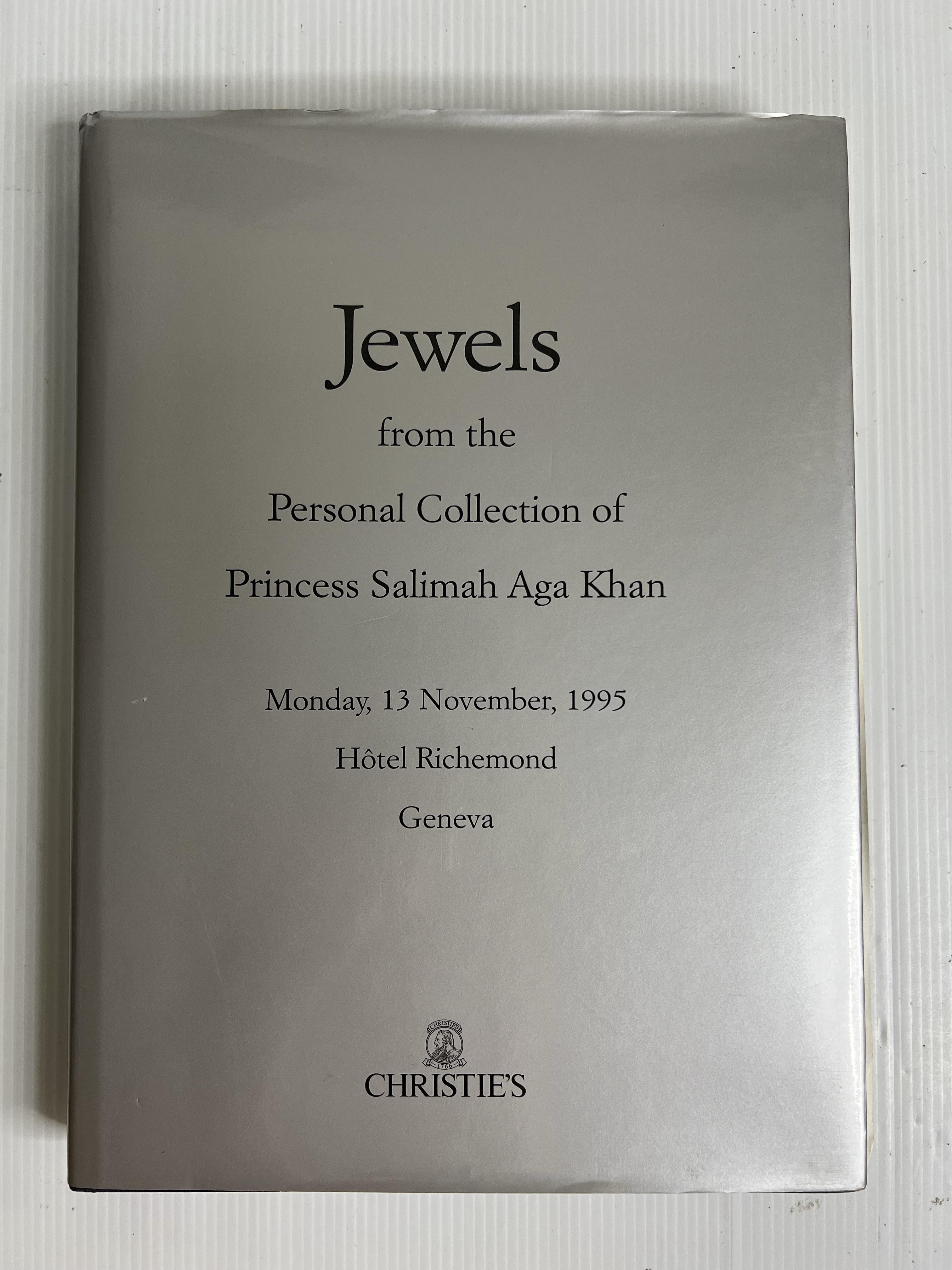 Jewels from the Personal Collection of Princess Salimah Aga Khan Christie's January 1, 1995 90-99% Hardcover