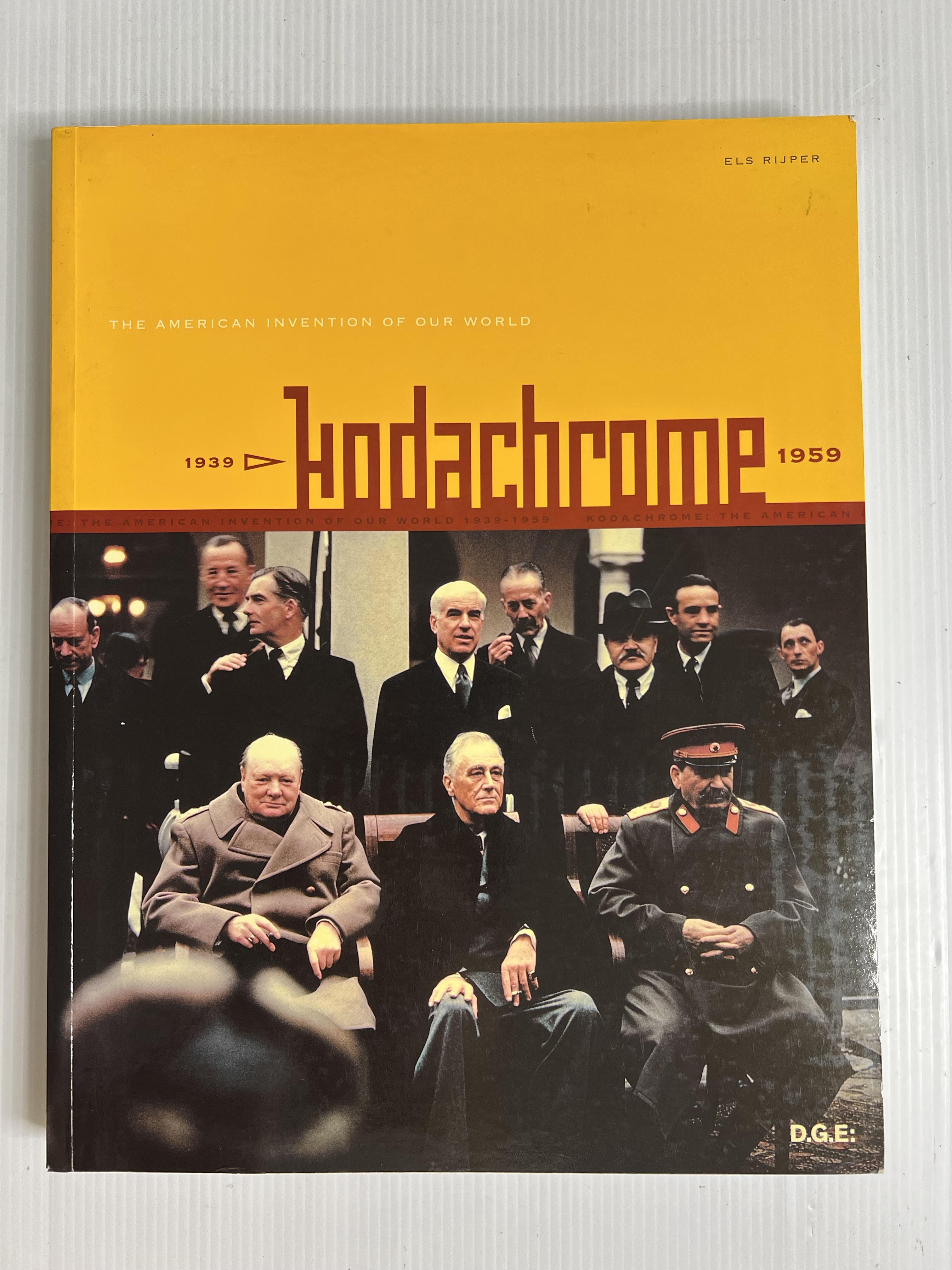 Kodachrome: The American Invention of Our World Els Rijper 2001-01-01 95-99% Paperback