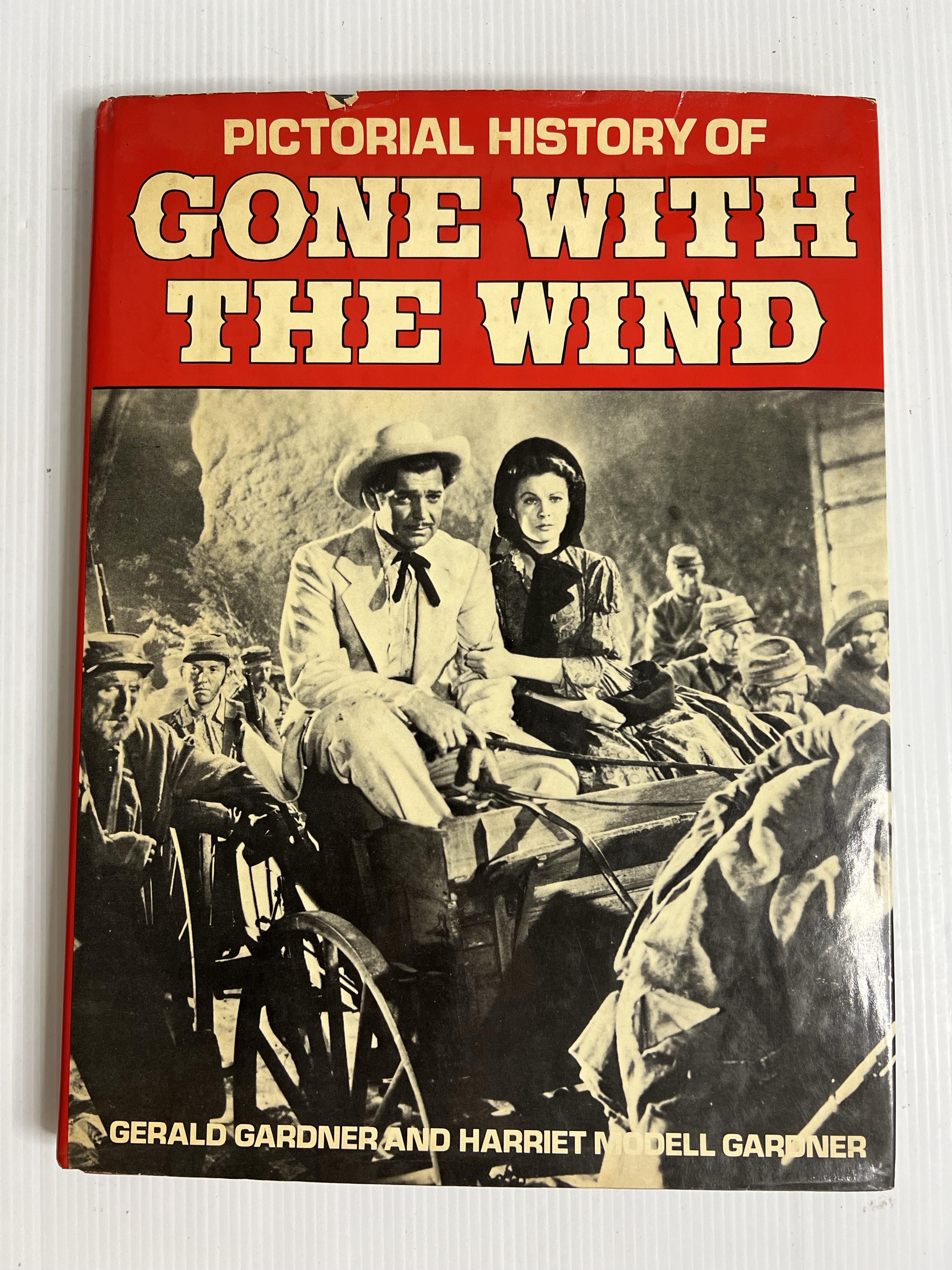 Pictorial History of Gone with the Wind Gerald Gardner August 12, 1996 90-99% Hardcover