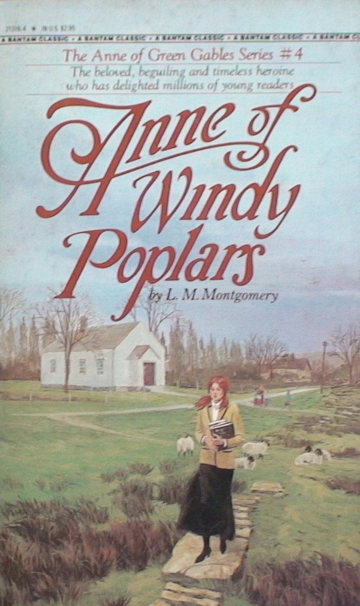 Anne of Windy Poplars - The Anne of Green Gables Series #4