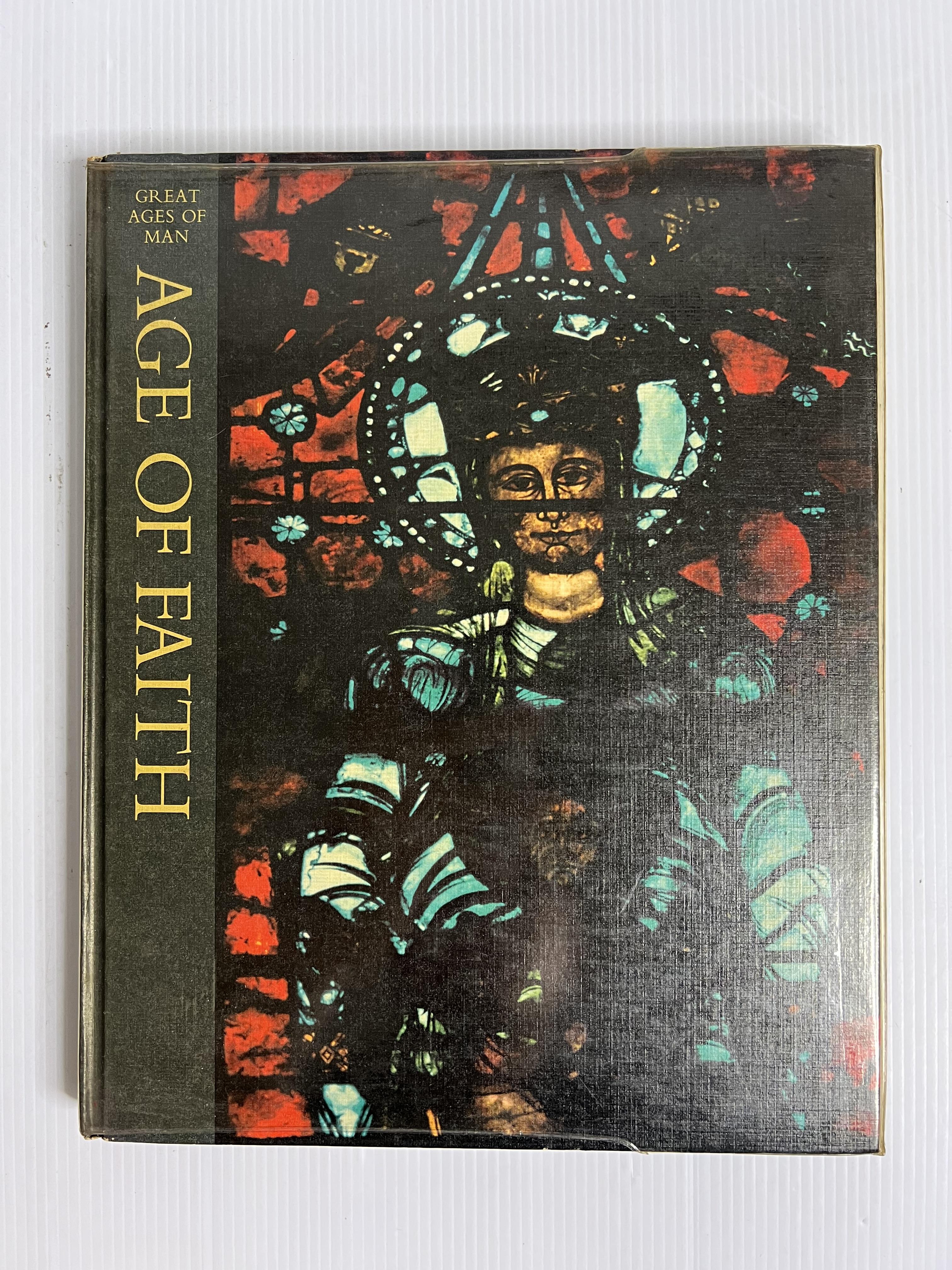 Great Ages Of Man Age Of Faith Anne Fremantle January 1, 1965 90-99% Hardcover