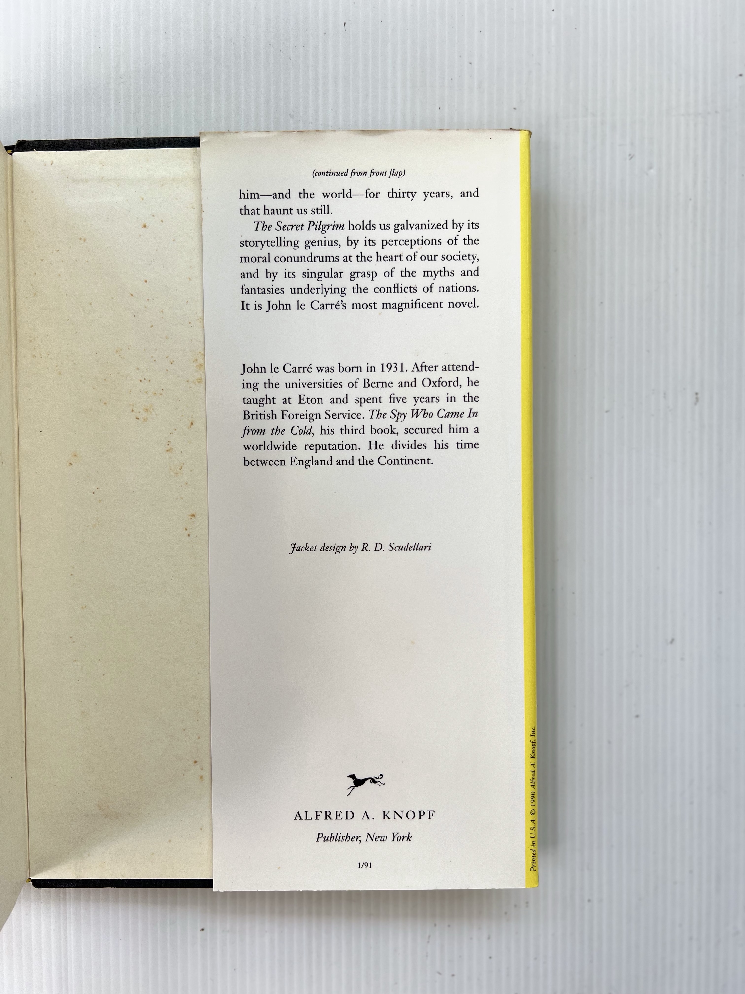 The secret pilgrim John Le Carre 1 Jan. 1991 90-99% Hardcover