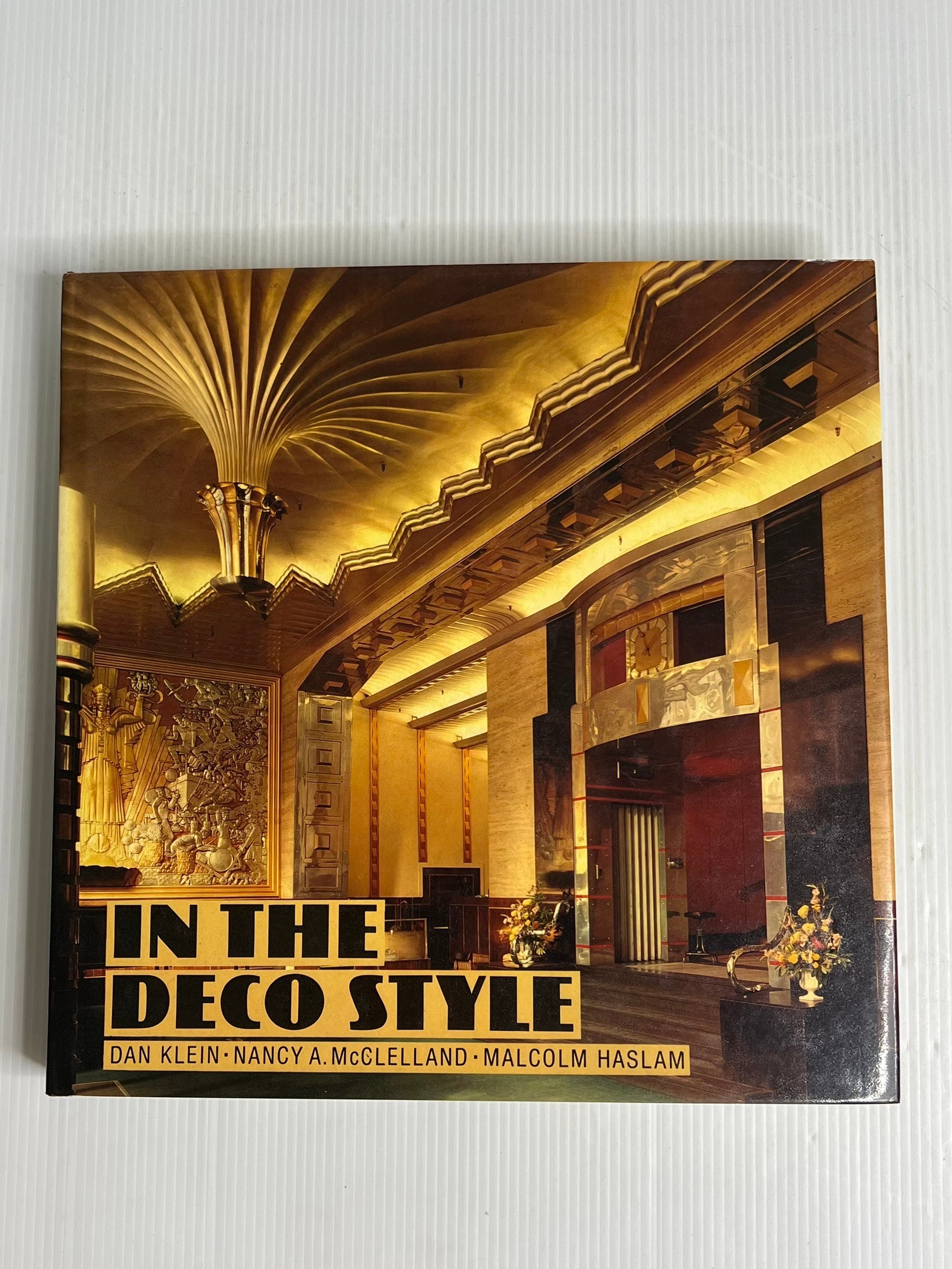 In the Deco Style Dan Klein 14 Oct. 1991 90-99% Hardcover