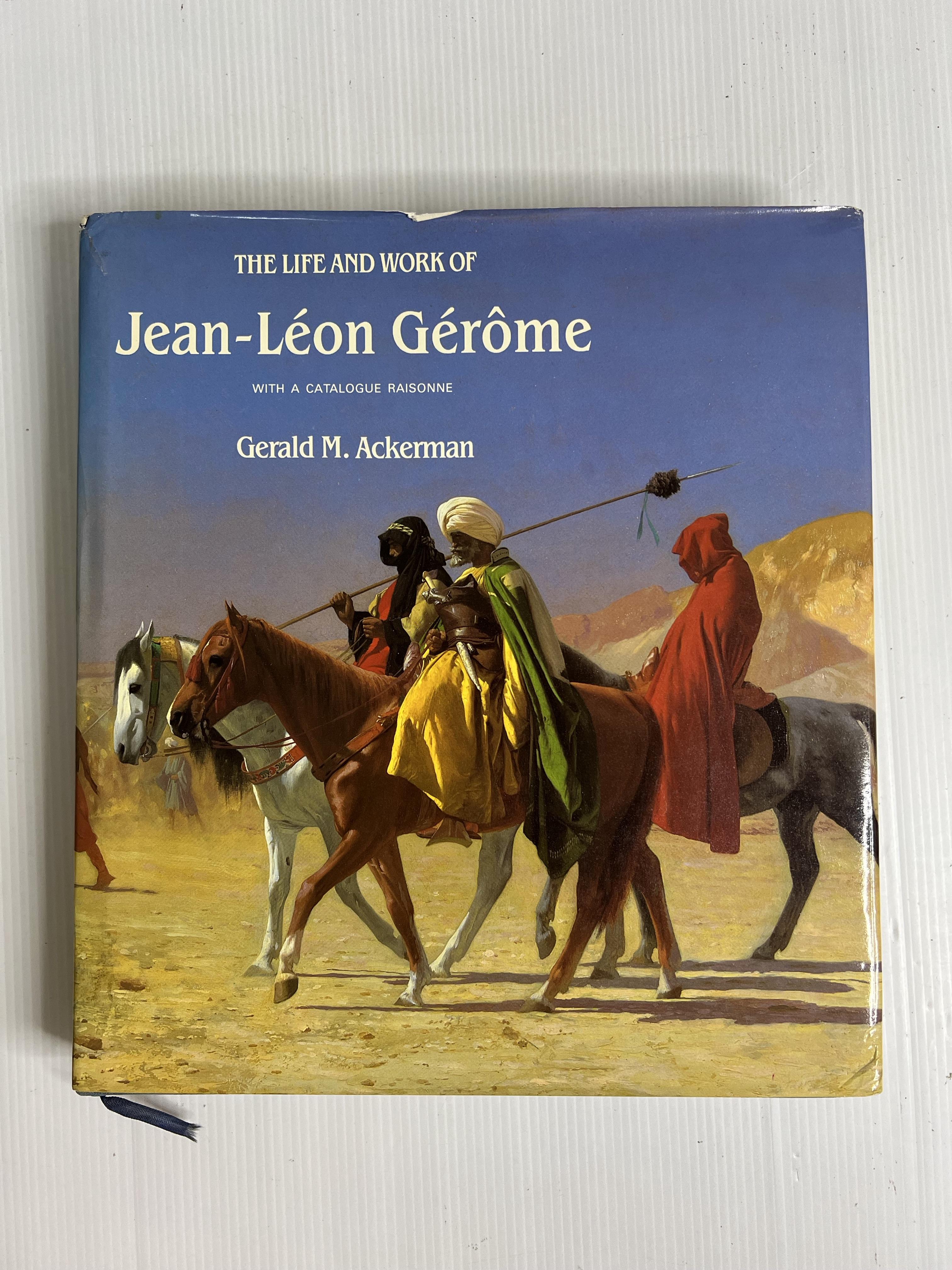 The Life and Work of Jean-Leon Gerome Gerald M. Ackerman January 1, 1986 90-99% Hardcover