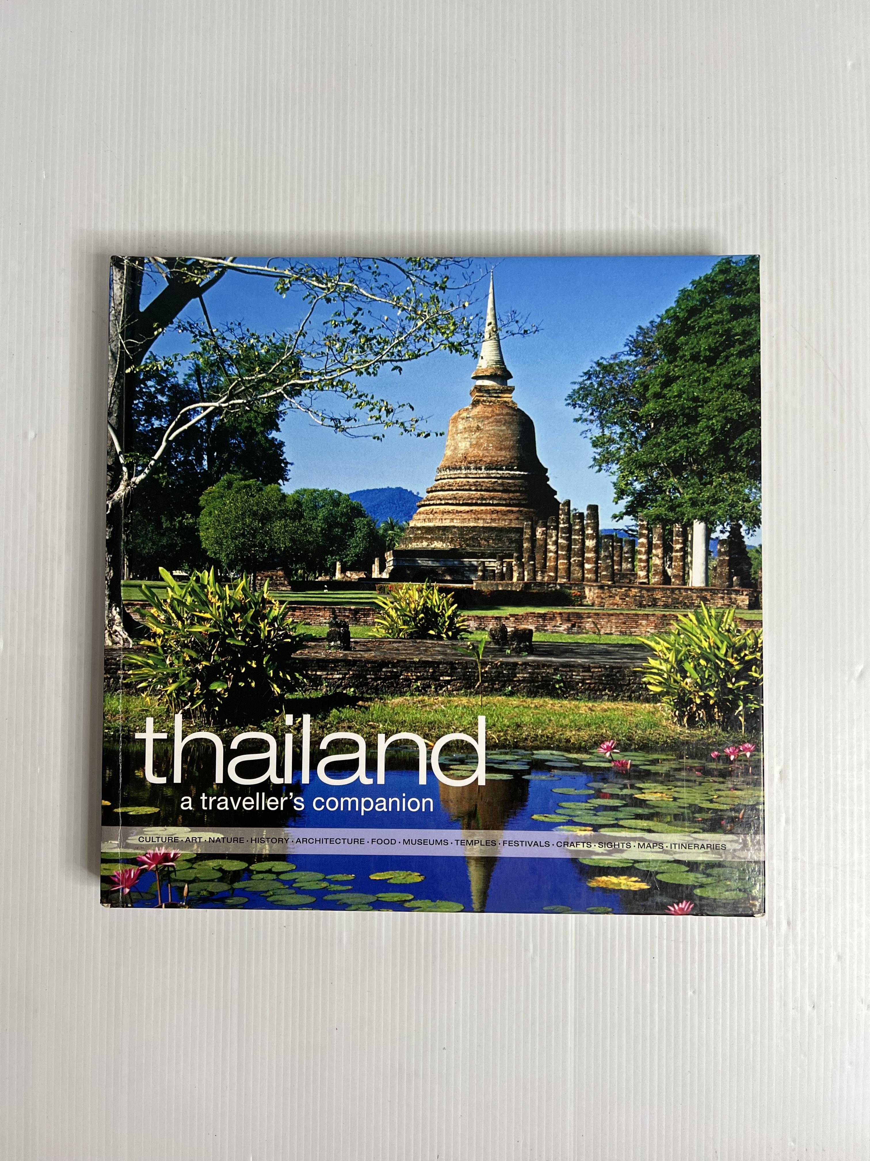 Thailand a traveller’s companion n/a n/a 90-99% Hardcover