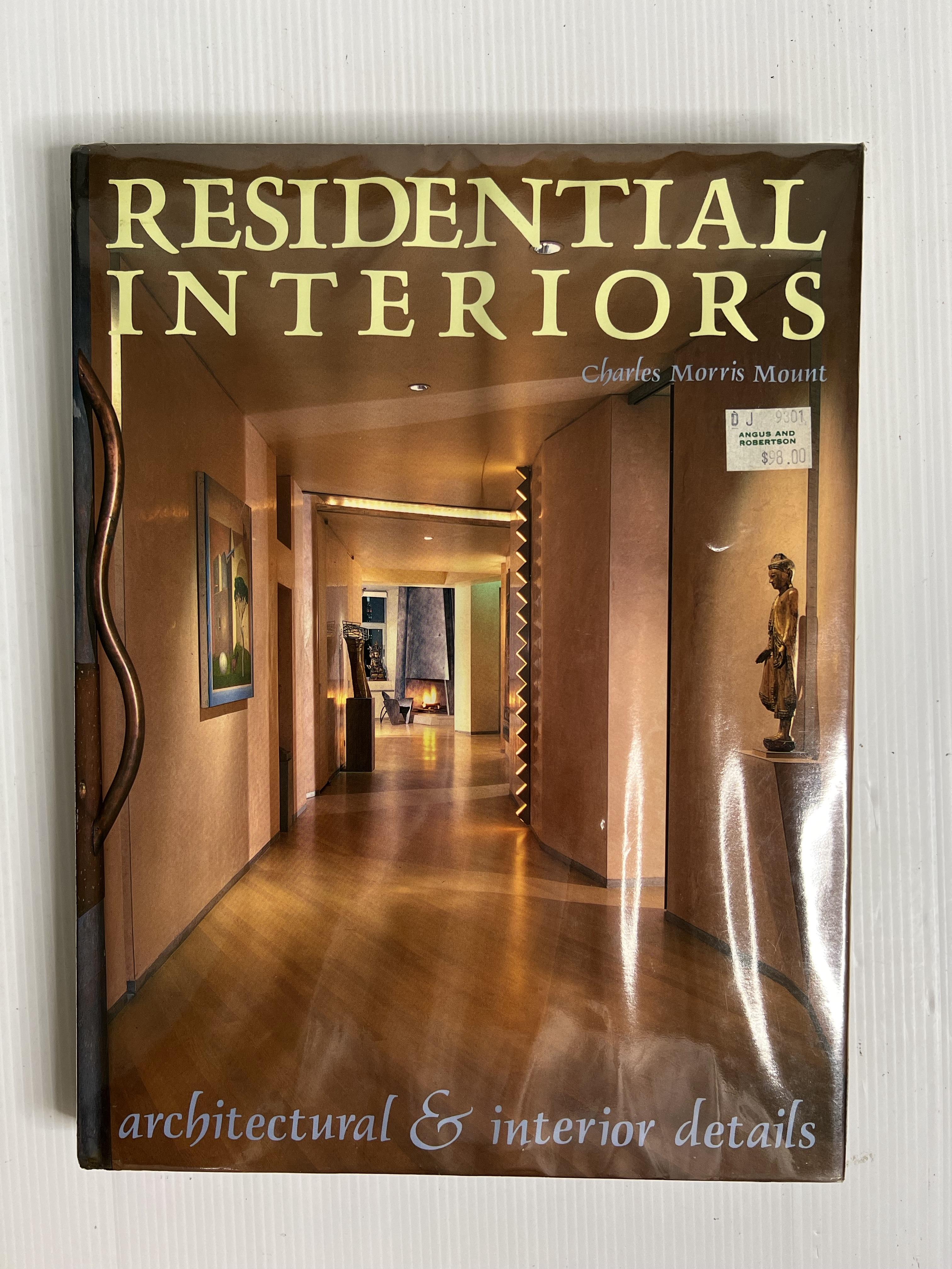 Residential Interiors : Architectural & Interior Details Charles Morris Mount January 1, 1992 90-99% Hardcover