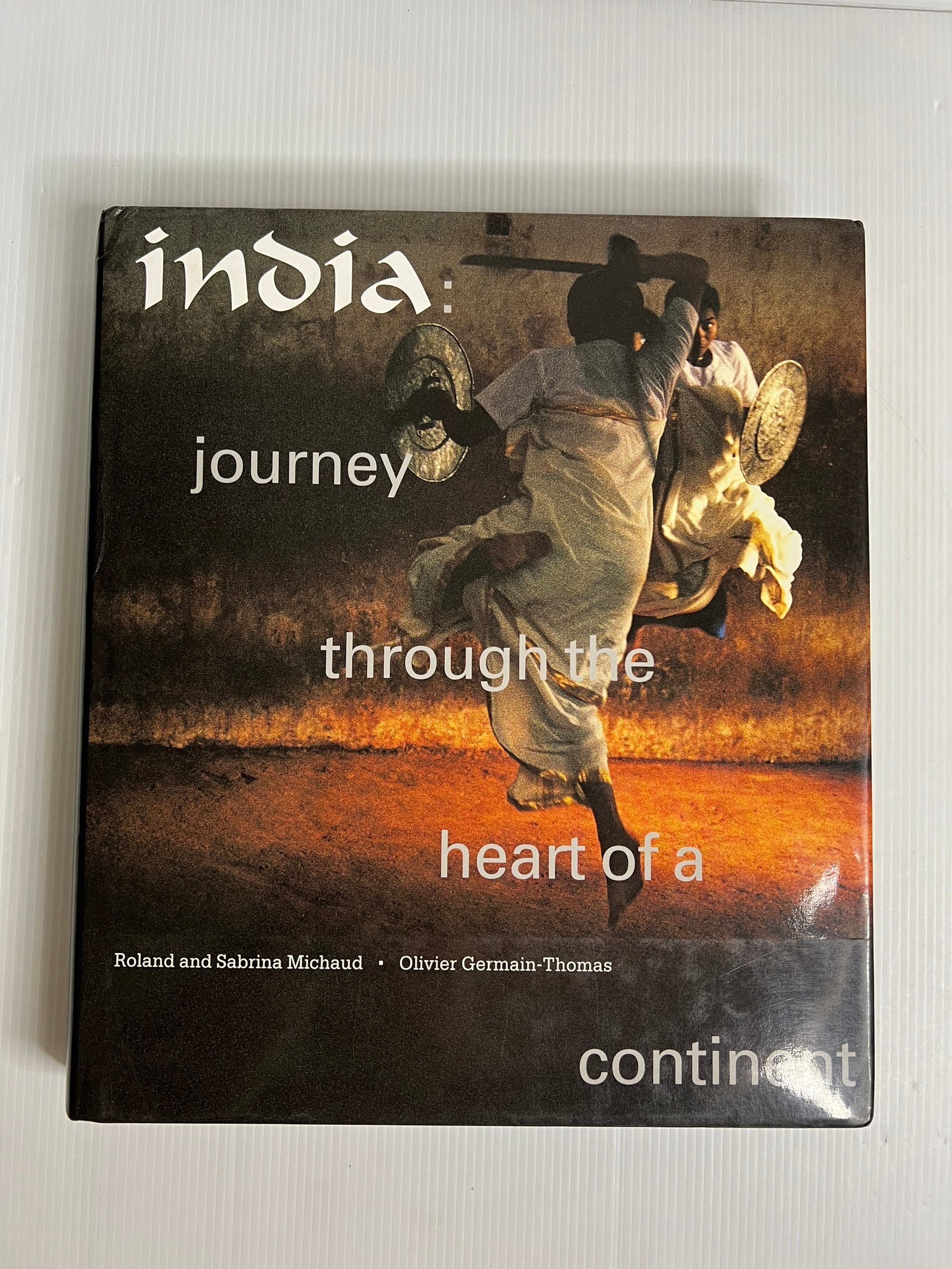 India: Journey Through the Heart of a continent Olivier Germain-Thomas 1 November 2005 90-99% Hardcover