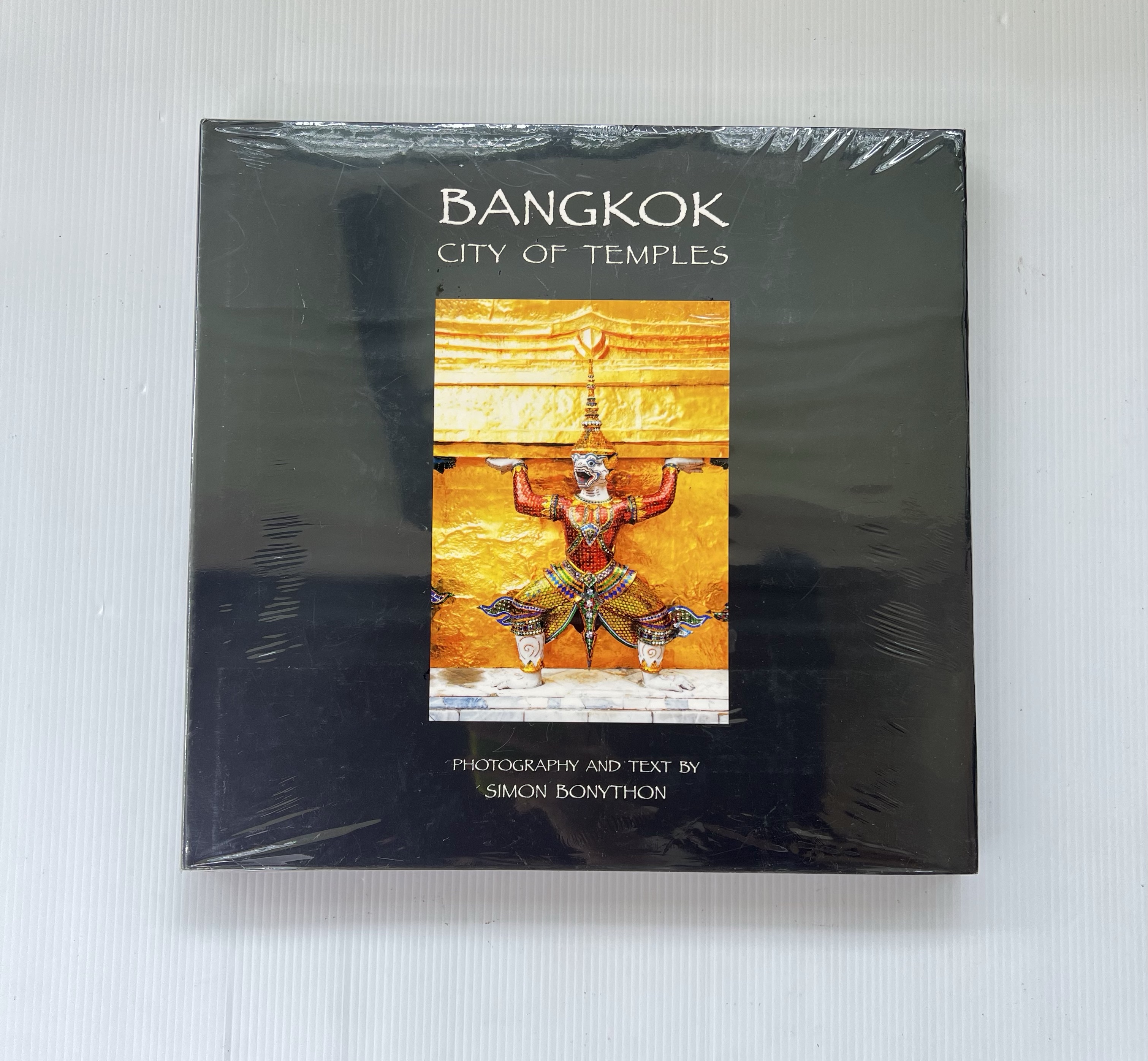Bangkok: city of temples Simon Bonython 2008 95-99% Hardcover