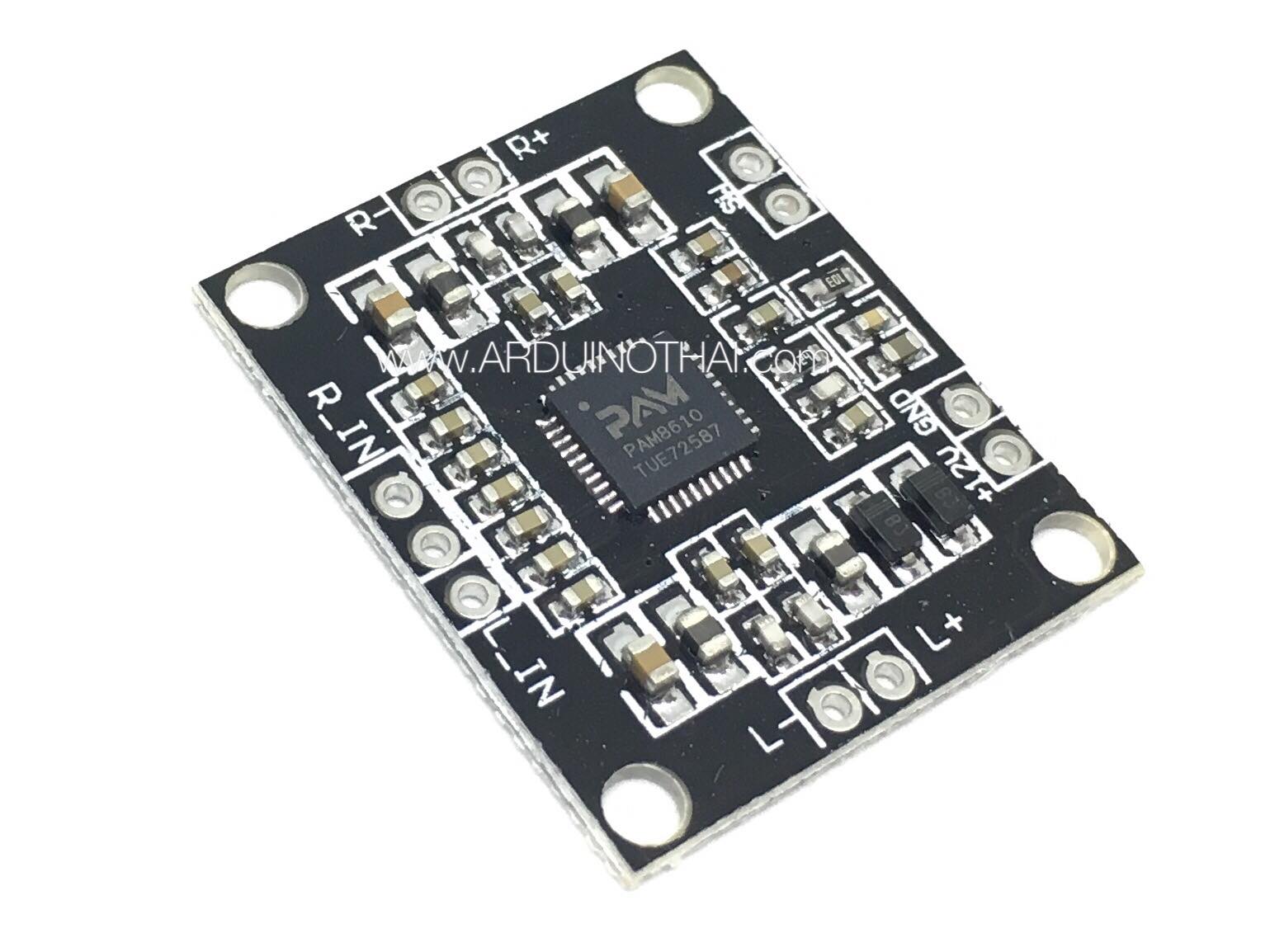 PAM8610 Digital Power Amplifier Board 2x10W โมดูลขยายเสียงแบบ Stero คลาส D กำลังขับ 2x10W สต็อกไทยส่งไว