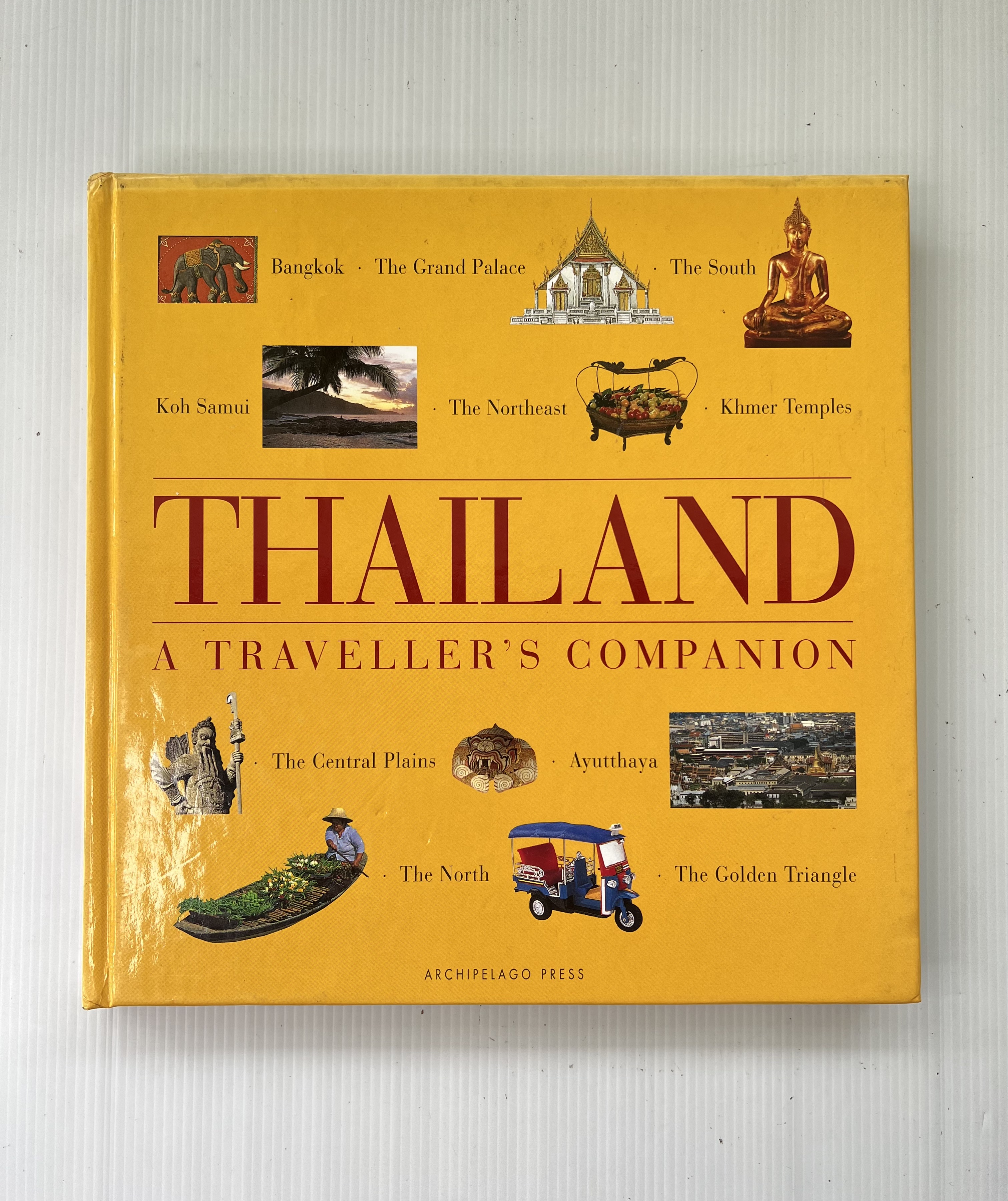 THAILAND A TRAVELLER’S COMPANION Jim Thomson 1994 90-99% Hardcover