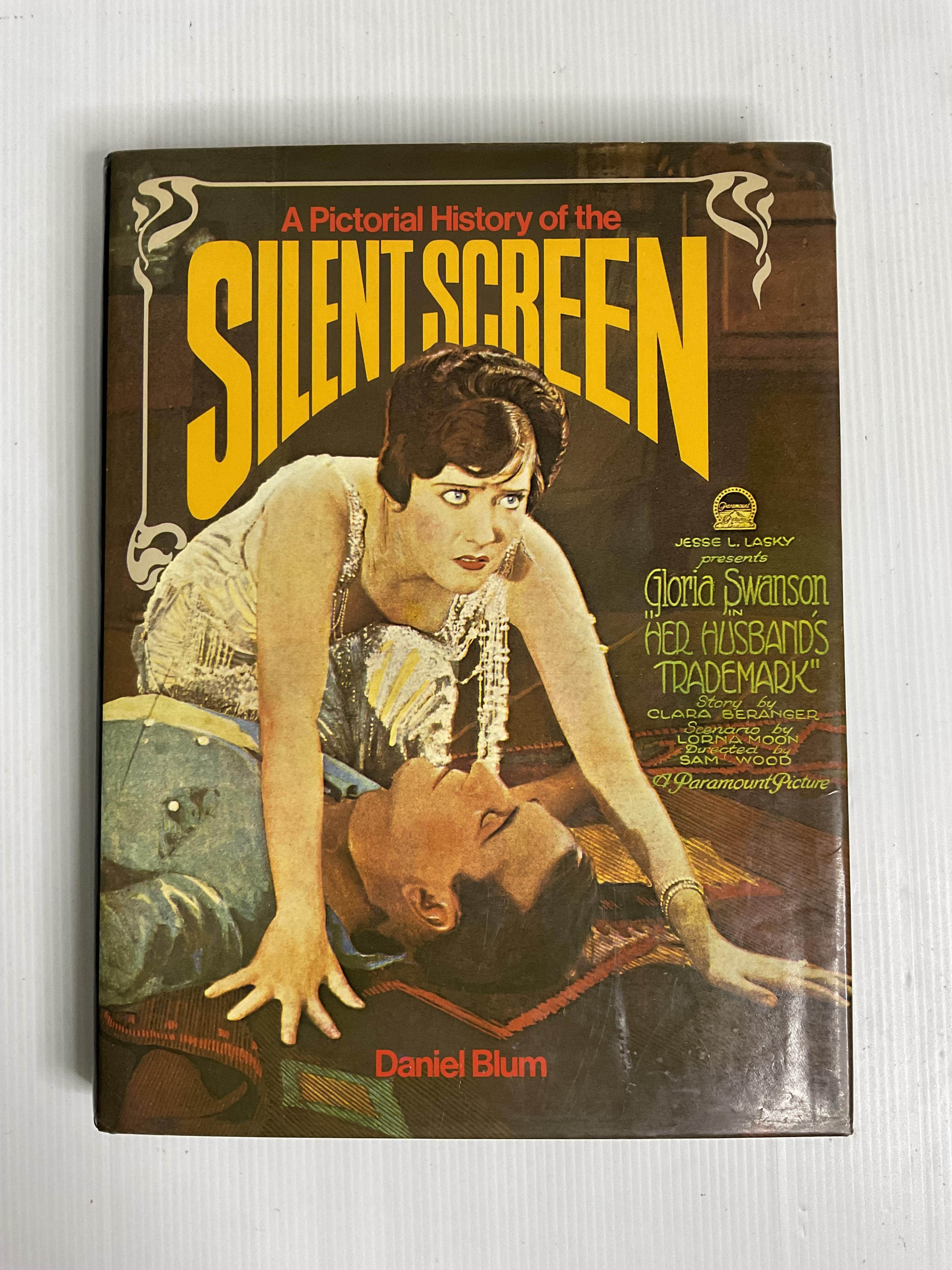Pictorial History of the Silent Screen Daniel Blum March 29, 1974 90-99% Hardcover