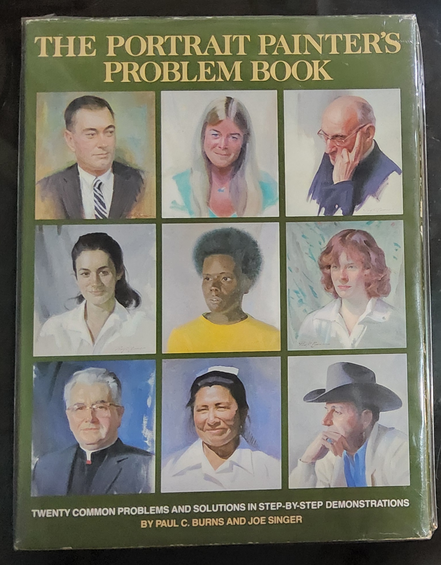 The Portrait Painter's Problem Book Paul Callan Burns & Joe Singer January 1, 1979 80-90% Hardcover