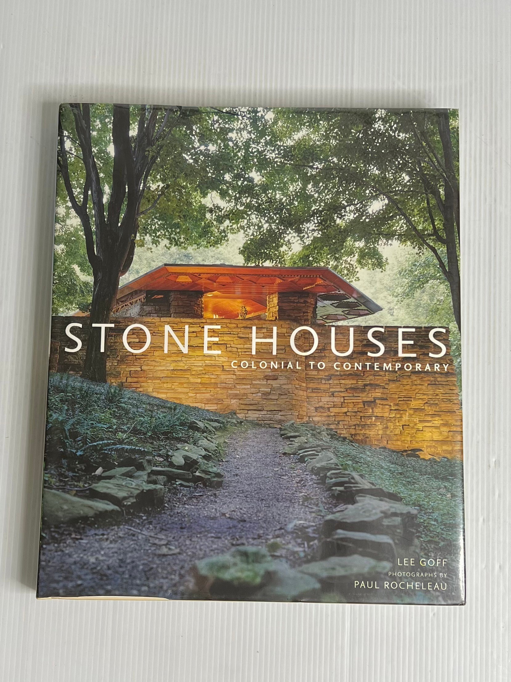 Stone Houses: Colonial to Contemporary Lee Goff November 1, 2002 90-99% Hardcover