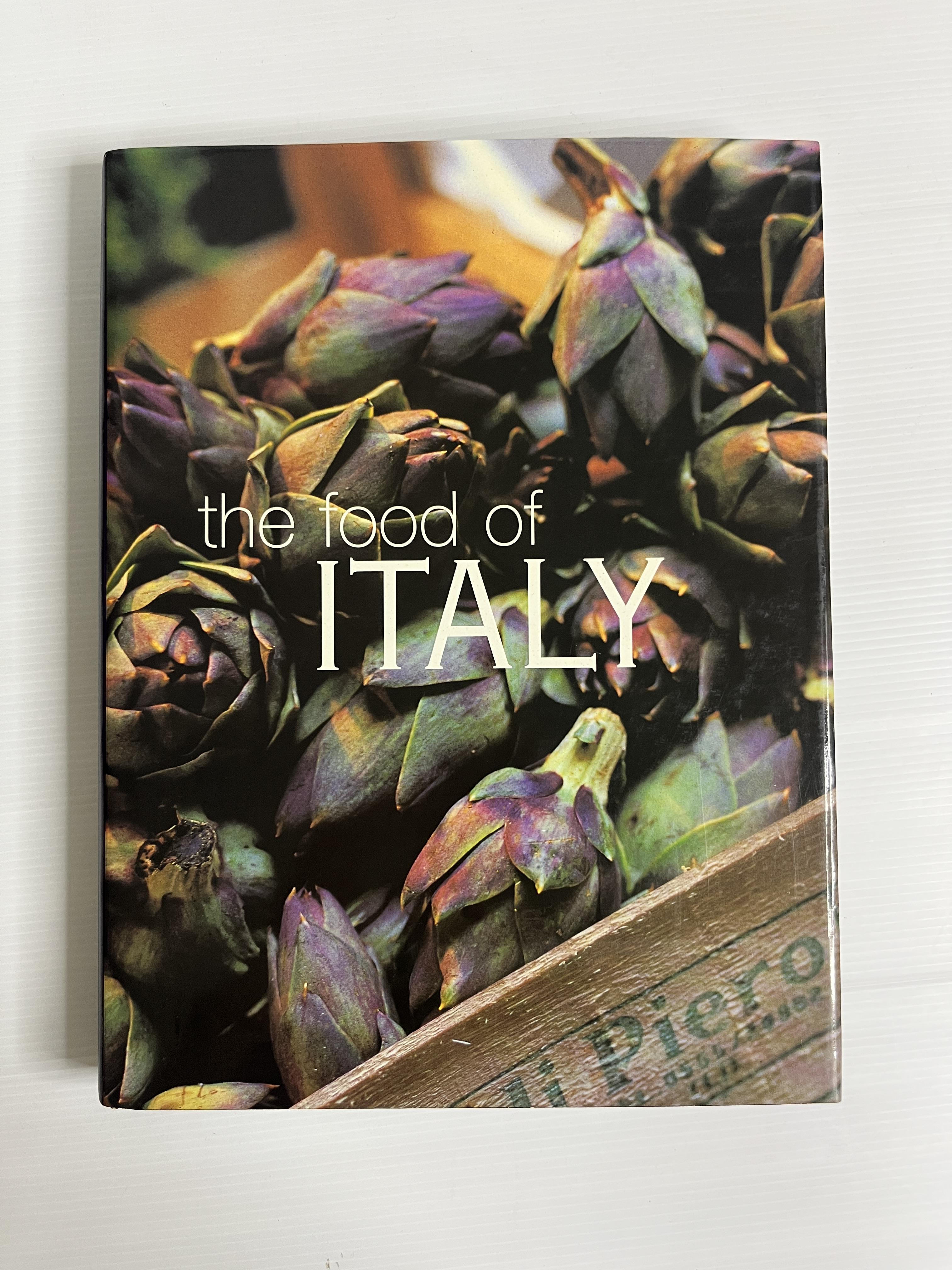 The Food of Italy Sophie Braimbridge January 1, 2000 90-99% hardcover