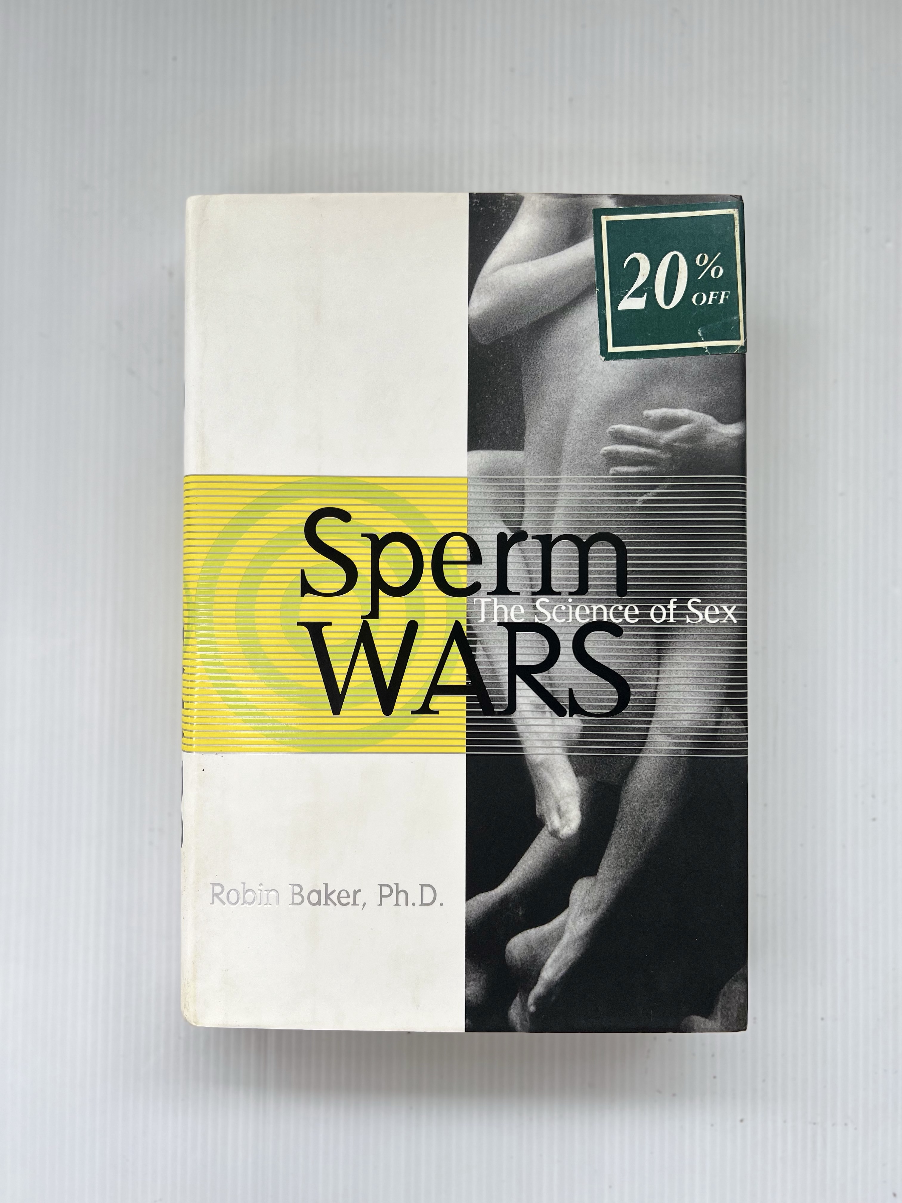 Sperm Wars: The Science of Sex Robin Baker June 1, 1996 90-99% Hardcover