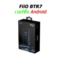 FiiO BTR7 Android ดำ
