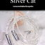 Hakugei Silver Cat สายอัพเกรดหูฟังทองแดงคริสตัลเดี่ยวชุบเงิน ระดับเทพ ทำด้วยมือทุกขั้นตอน [Drizzy Exclusive]